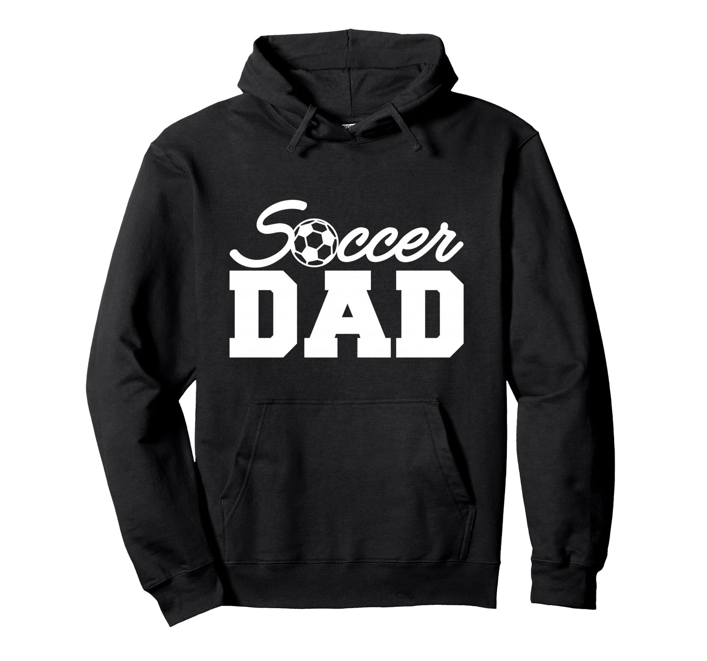 Soccer Dad Soccer Player Coach Hoodie - Aesthetic Graphic for Adults - T-Shirt, Sweatshirt, Hoodie