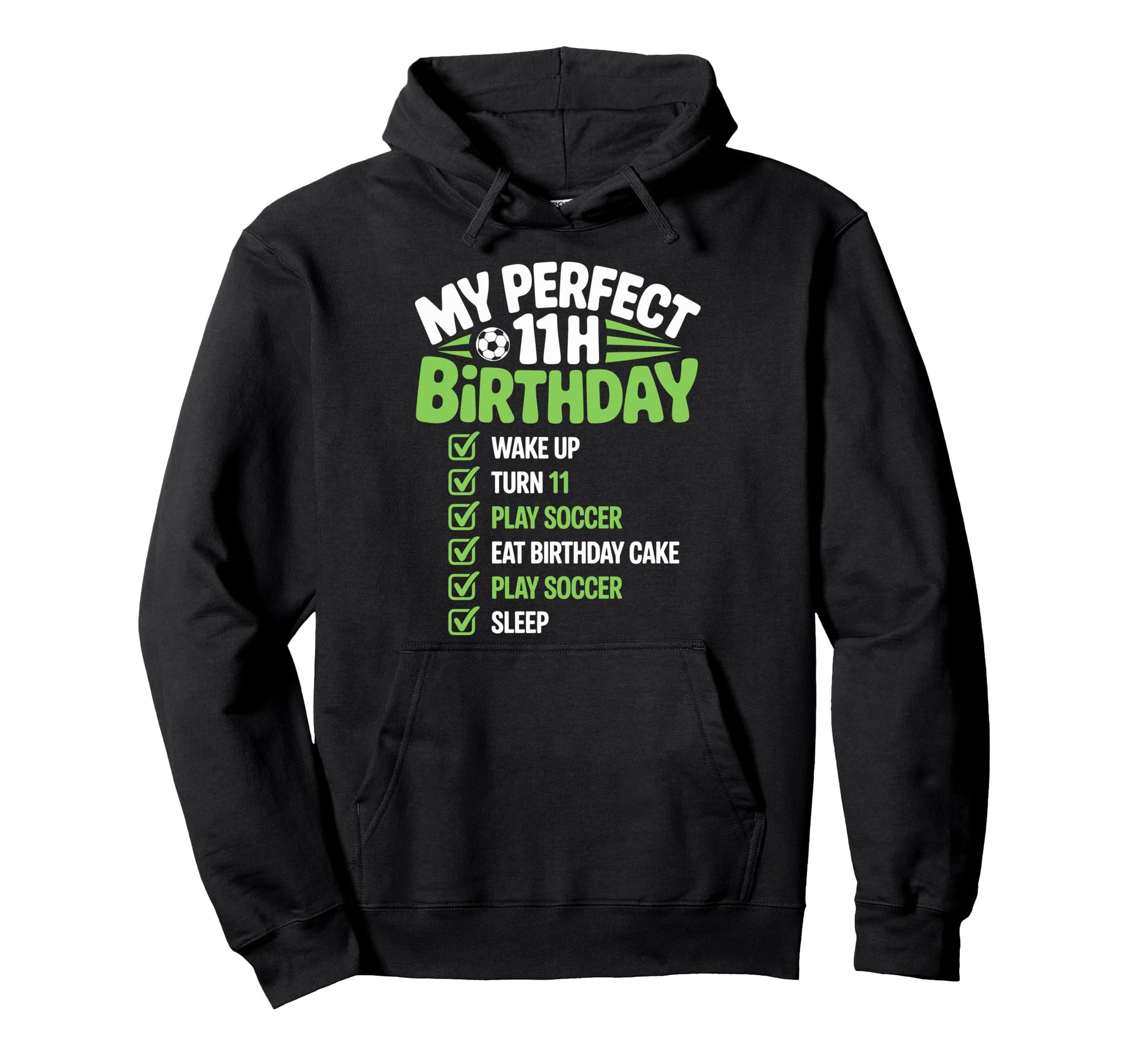 My 11Th Birthday Bday Play Soccer 11 Hoodie - Aesthetic Graphic for Adults - T-Shirt, Sweatshirt, Hoodie