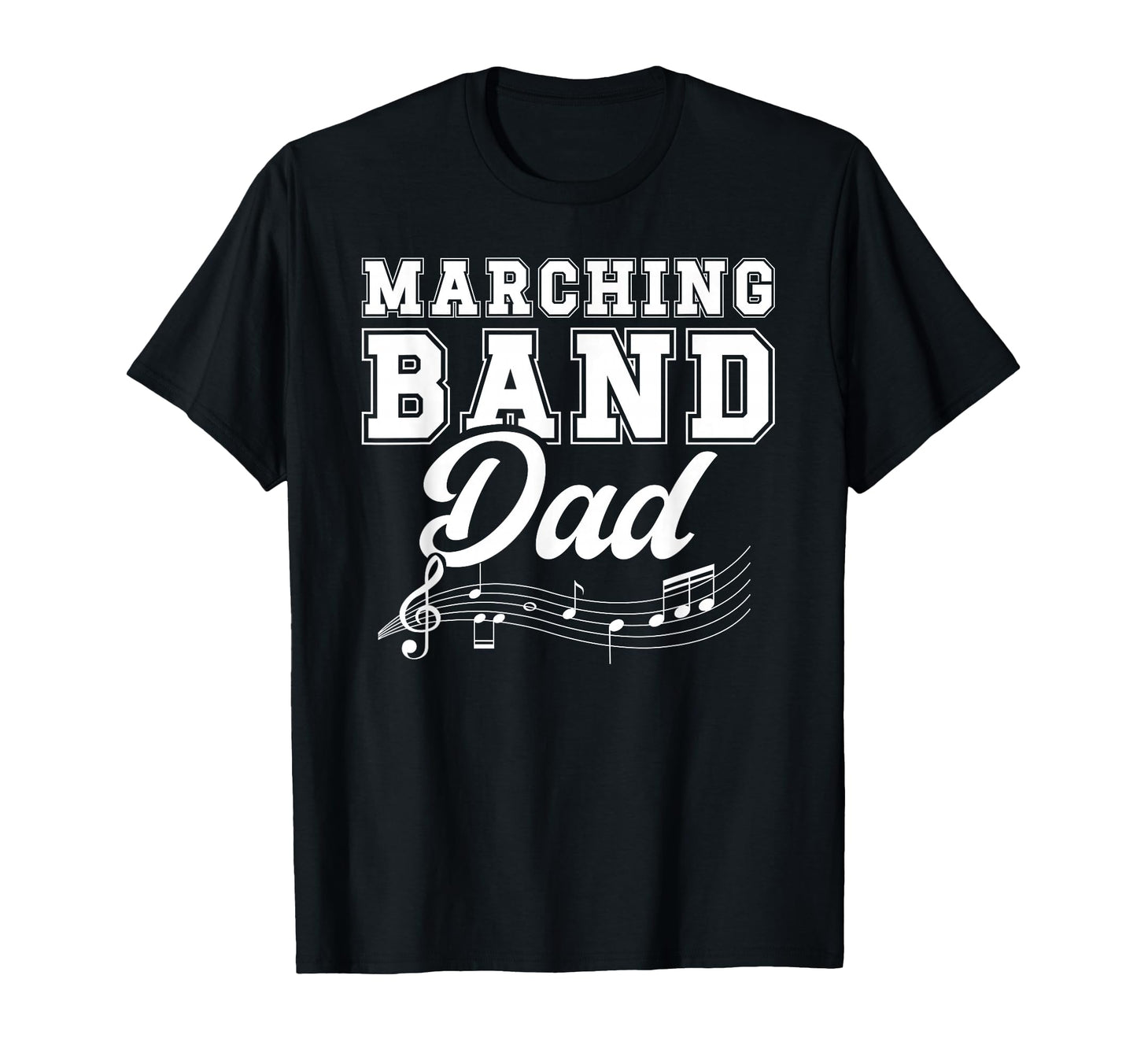 Marching Band Dad Marching Band Father T-Shirt - Graphic Print for Adults - T-Shirt, Sweatshirt, Hoodie