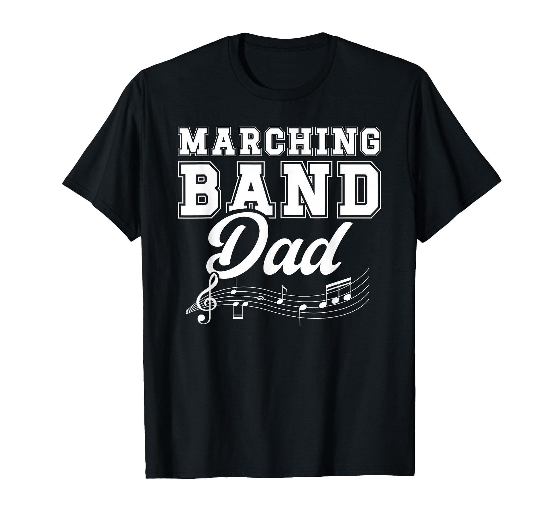 Marching Band Dad Marching Band Father T-Shirt - Graphic Print for Adults - T-Shirt, Sweatshirt, Hoodie
