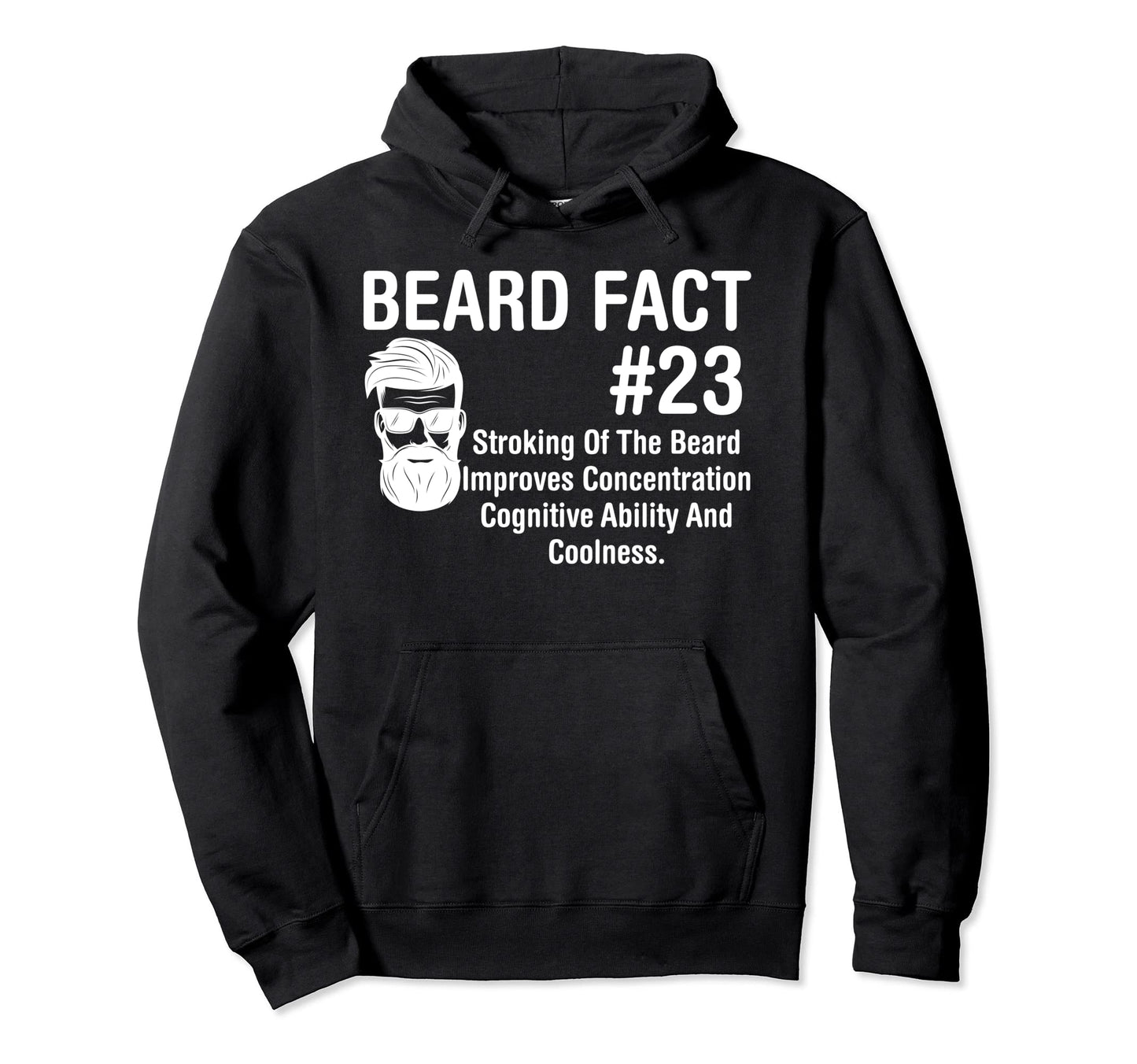 Funny Beard Fact Stroking Beard Hoodie - Aesthetic Graphic Unisex - T-Shirt, Sweatshirt, Hoodie