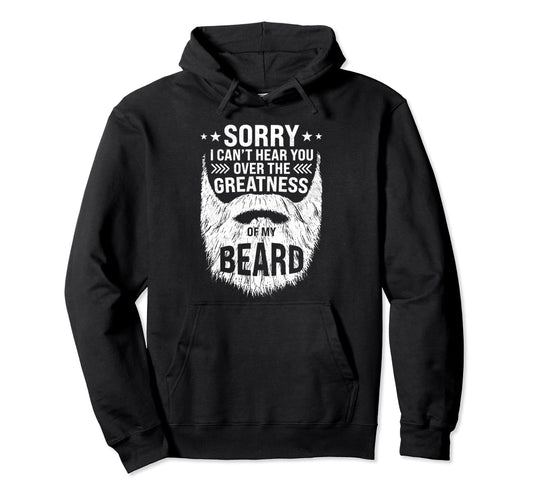 Bearded Dad Funny Beard Lover Bearded Hoodie - Casual Everyday Wear Unisex - T-Shirt, Sweatshirt, Hoodie