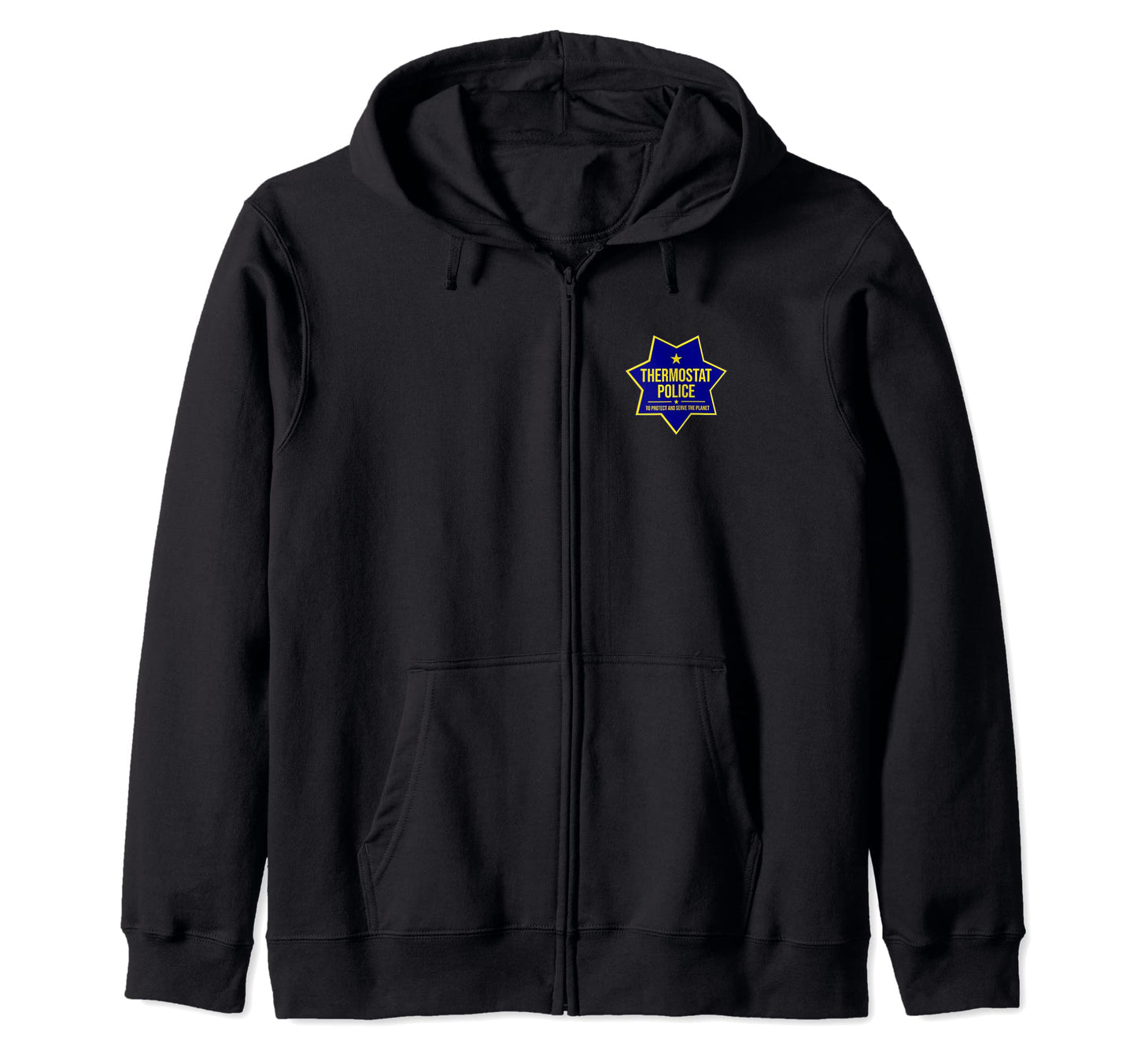Thermostat Police Badge Fun Tees Dad Hoodie - Streetwear Style for Adults - T-Shirt, Sweatshirt, Hoodie