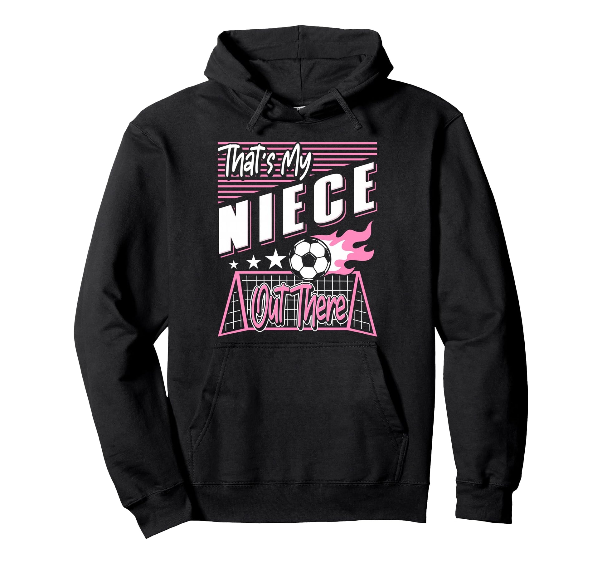 Thats My Niece Out There Soccer Aunt Hoodie - Minimalist Print Unisex - T-Shirt, Sweatshirt, Hoodie