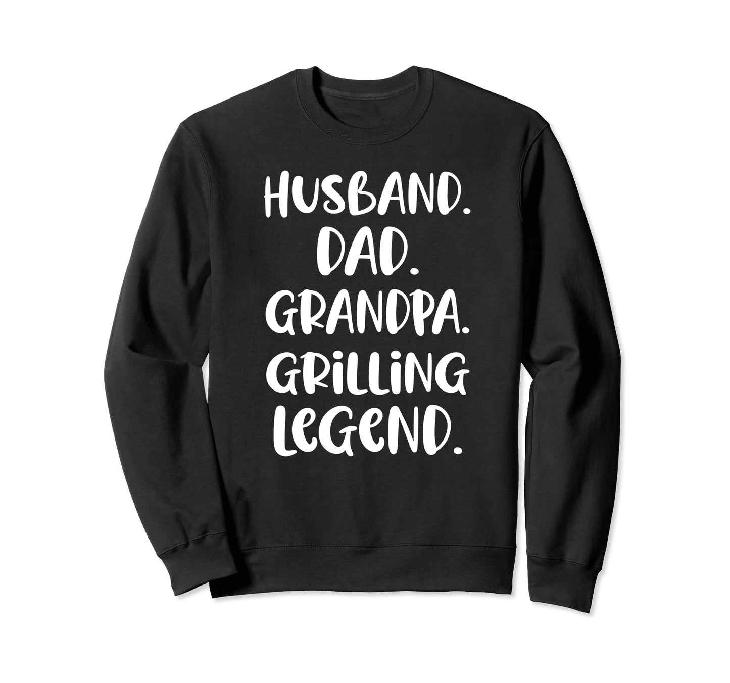 Funny Husband Dad Grandpa Grilling Sweatshirt - Trendy Graphic Unisex - T-Shirt, Sweatshirt, Hoodie