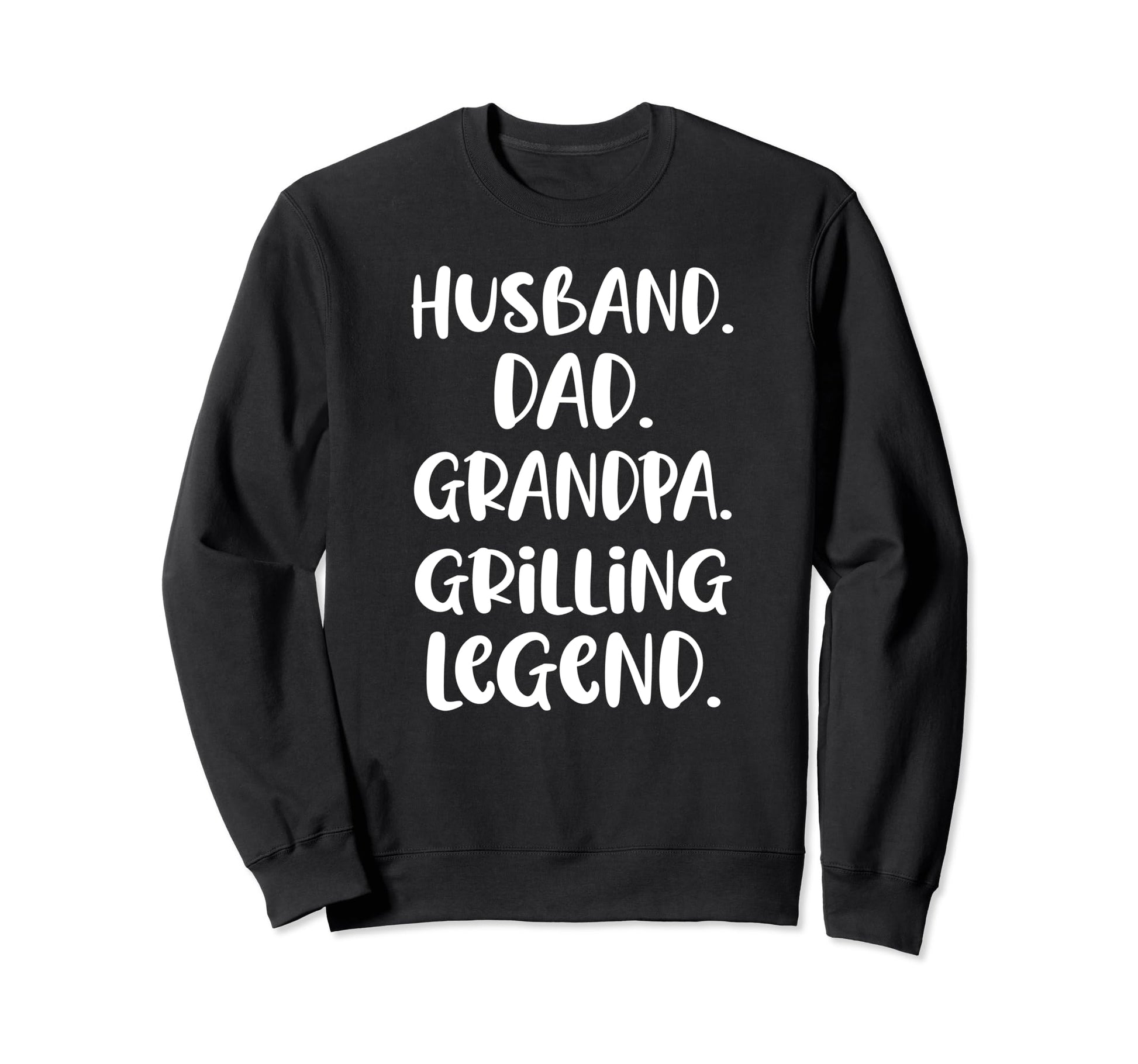 Funny Husband Dad Grandpa Grilling Sweatshirt - Trendy Graphic Unisex - T-Shirt, Sweatshirt, Hoodie
