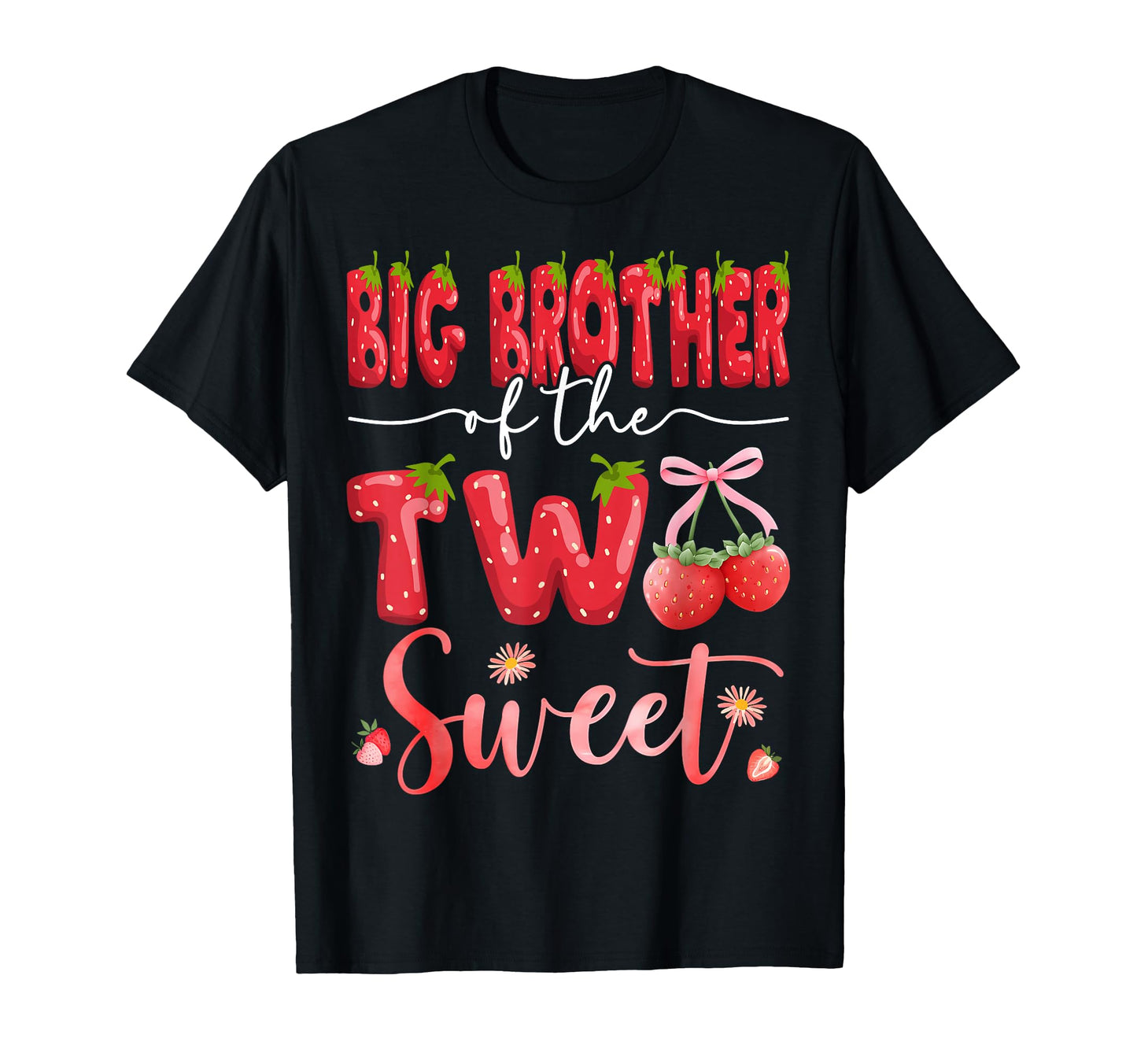 Big Brother Two Sweet 2Nd Birthday T-Shirt - Fun Novelty Design Men Women - T-Shirt, Sweatshirt, Hoodie