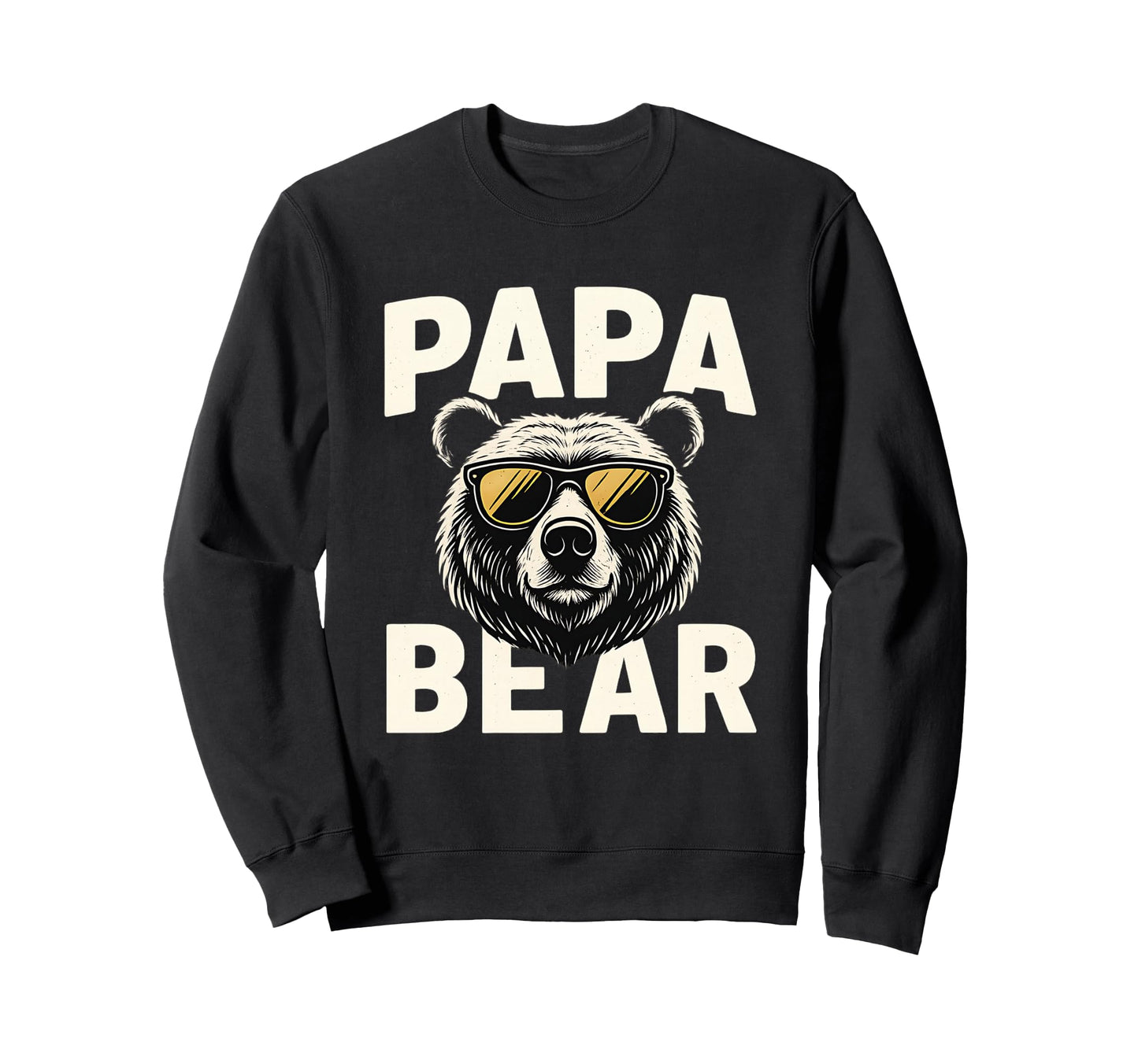 Papa Bear Fathers Day Gift Dads Who Sweatshirt - Aesthetic Graphic Unisex - T-Shirt, Sweatshirt, Hoodie