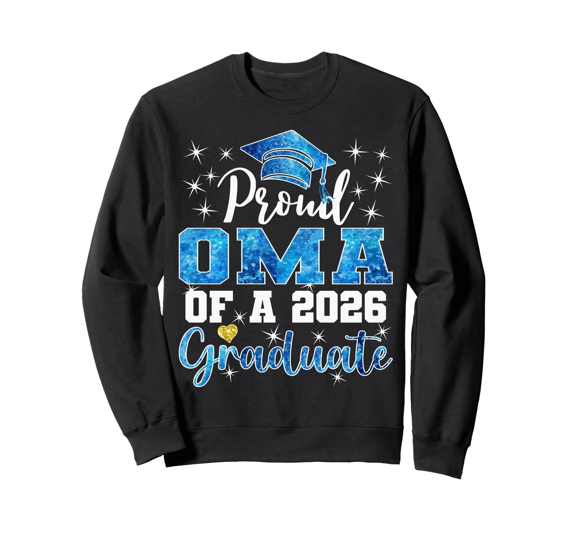 Super Proud Oma 2026 Graduate Senior Sweatshirt - Trendy Graphic Men Women - T-Shirt, Sweatshirt, Hoodie
