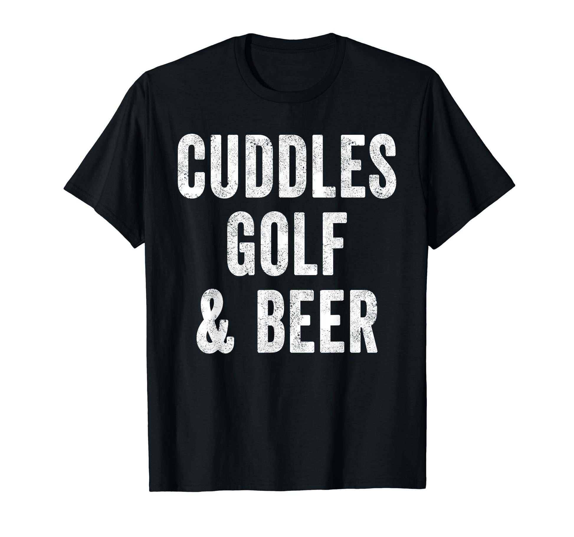 Cuddles Golf And Beer Funny Golf T-Shirt - Casual Everyday Wear for Adults - T-Shirt, Sweatshirt, Hoodie