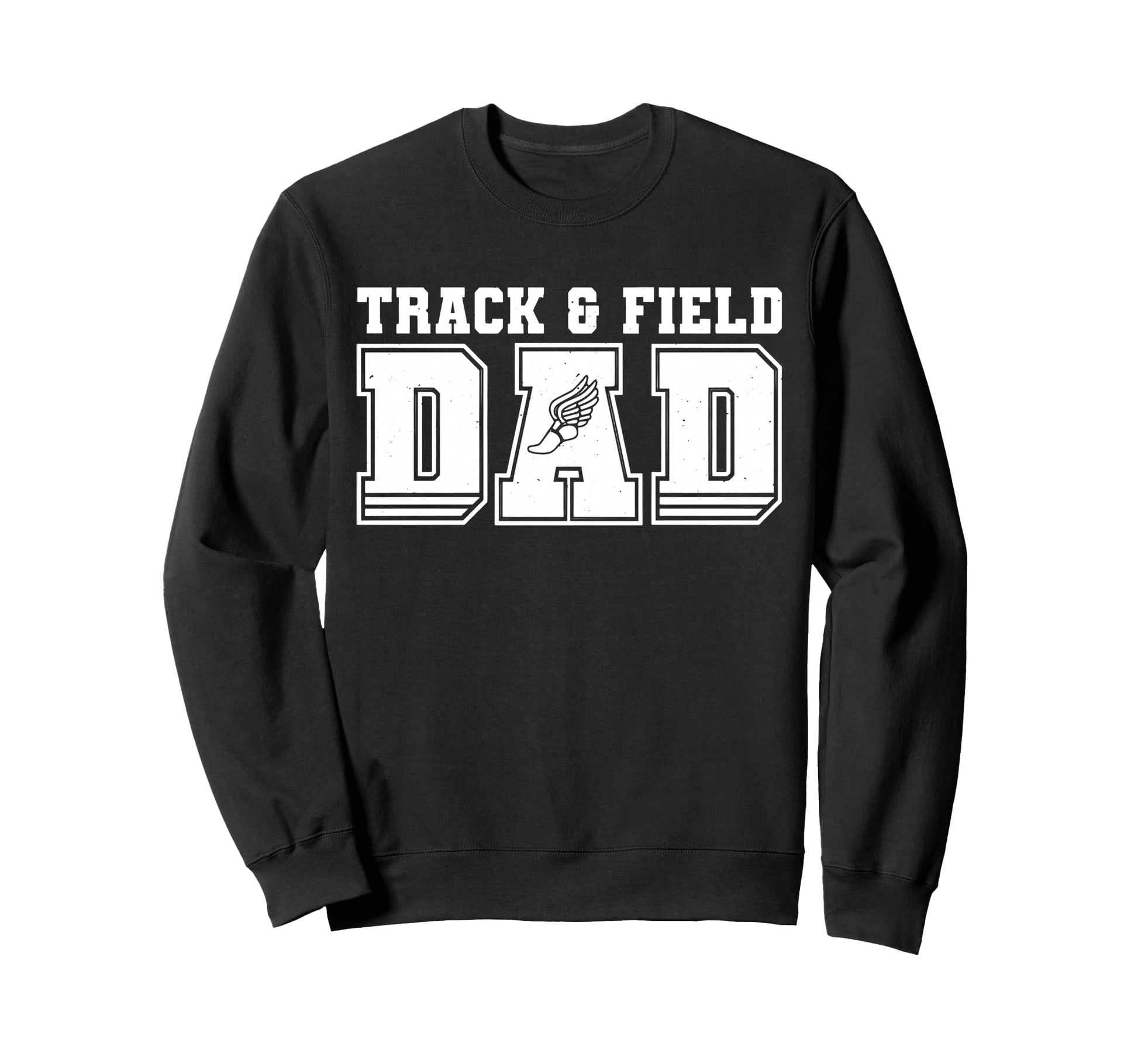 Track Field Dad Sport Fathers Day Mens Sweatshirt - Unique Graphic Unisex - T-Shirt, Sweatshirt, Hoodie