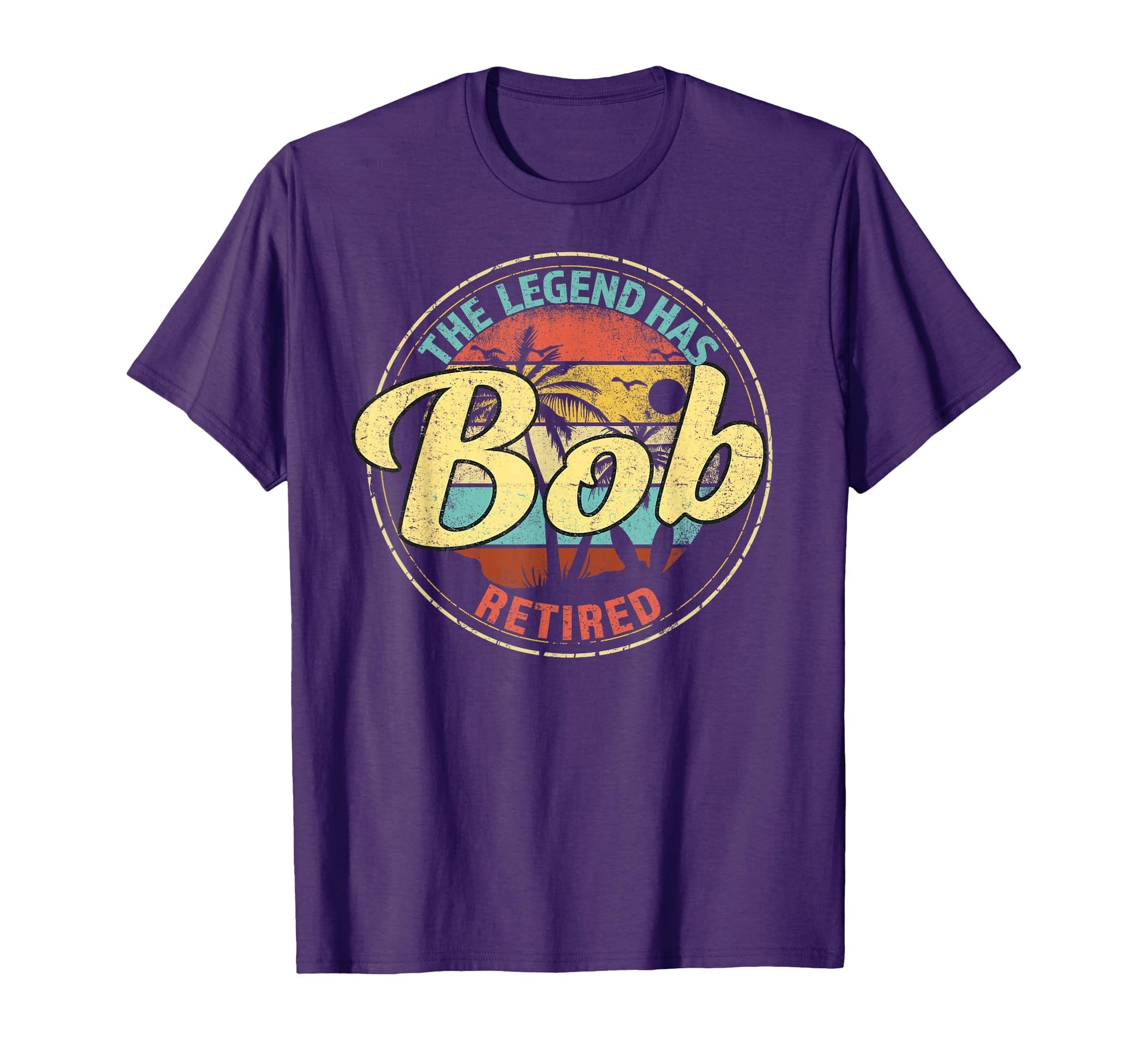 Bob Legend Has Retired T-Shirt - Fun Novelty Design for Adults - T-Shirt, Sweatshirt, Hoodie