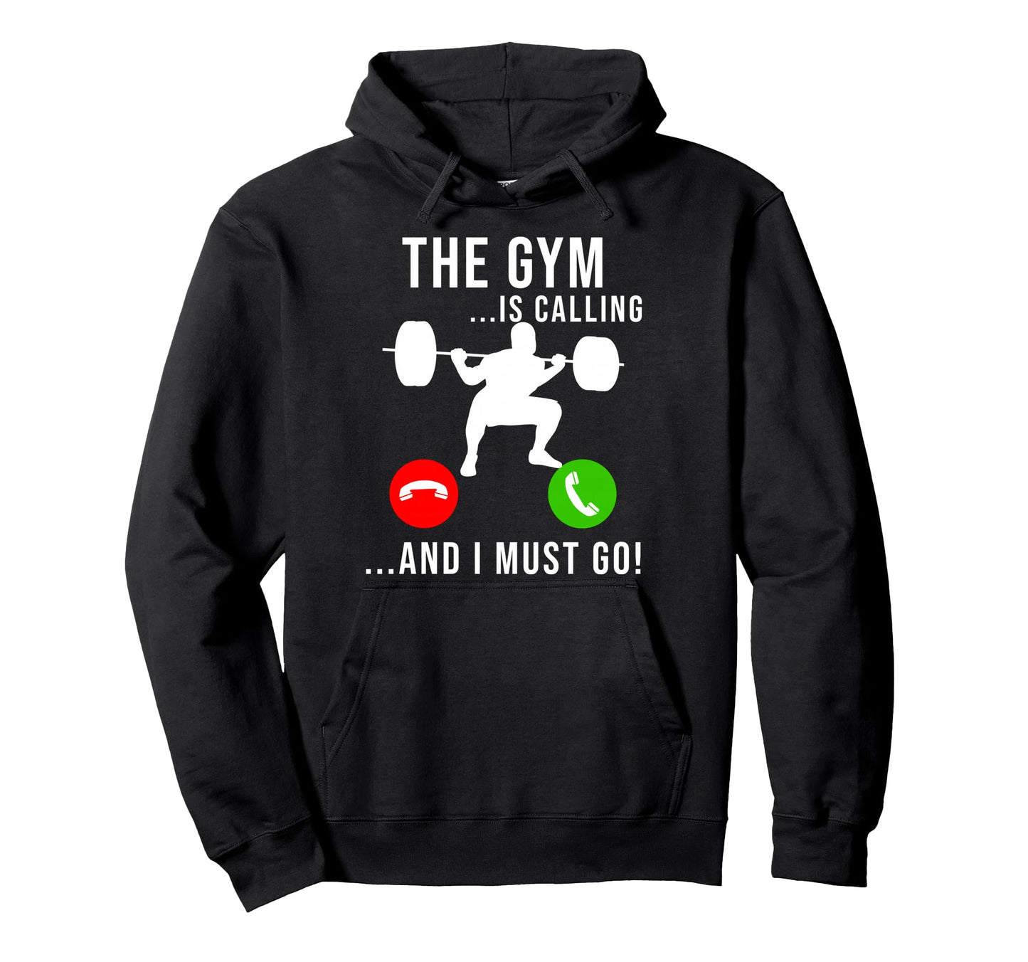 Gym Is Calling Workout Fitness Hoodie - Custom Art Print Unisex - T-Shirt, Sweatshirt, Hoodie