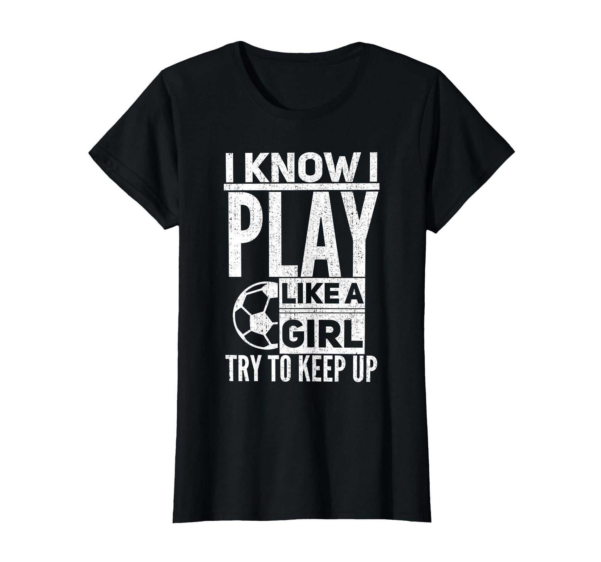 I Know I Play Like Try To Keep Up T-Shirt - Unique Graphic for Adults - T-Shirt, Sweatshirt, Hoodie