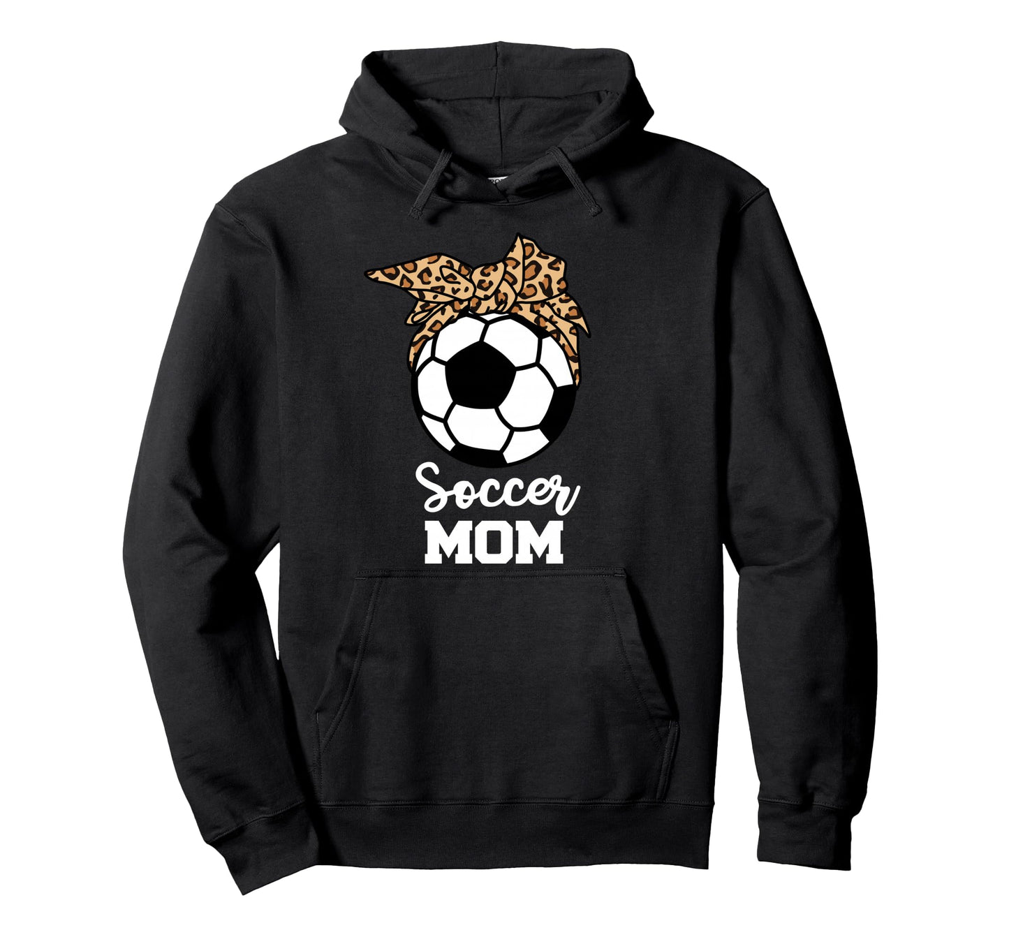 Soccer Mom Funny Soccer Player Leopard Hoodie - Novelty Apparel for Adults - T-Shirt, Sweatshirt, Hoodie