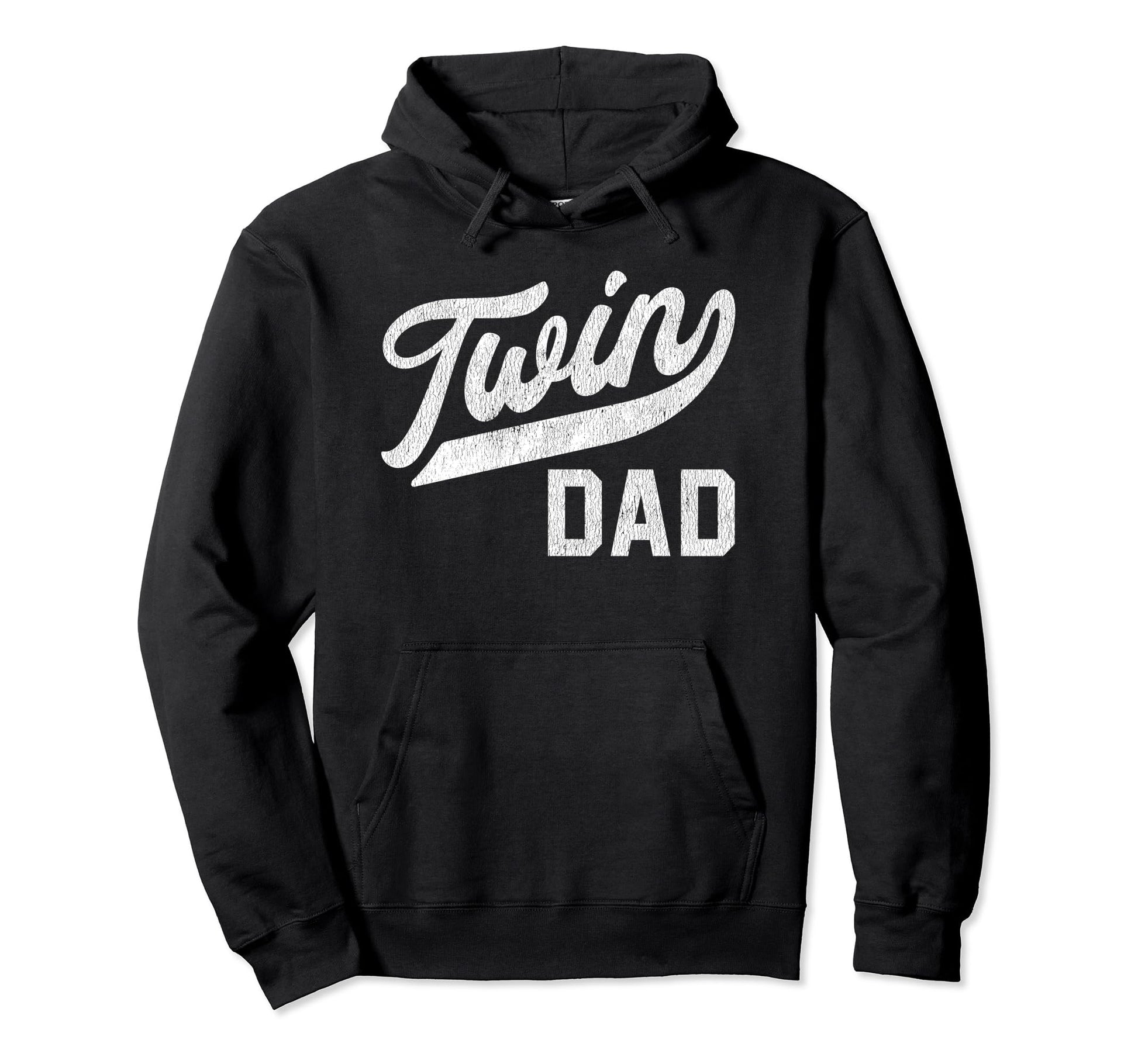 Proud Twin Dad Fathers Day Gifts Sweatshirt - Casual Everyday Wear Unisex - T-Shirt, Sweatshirt, Hoodie