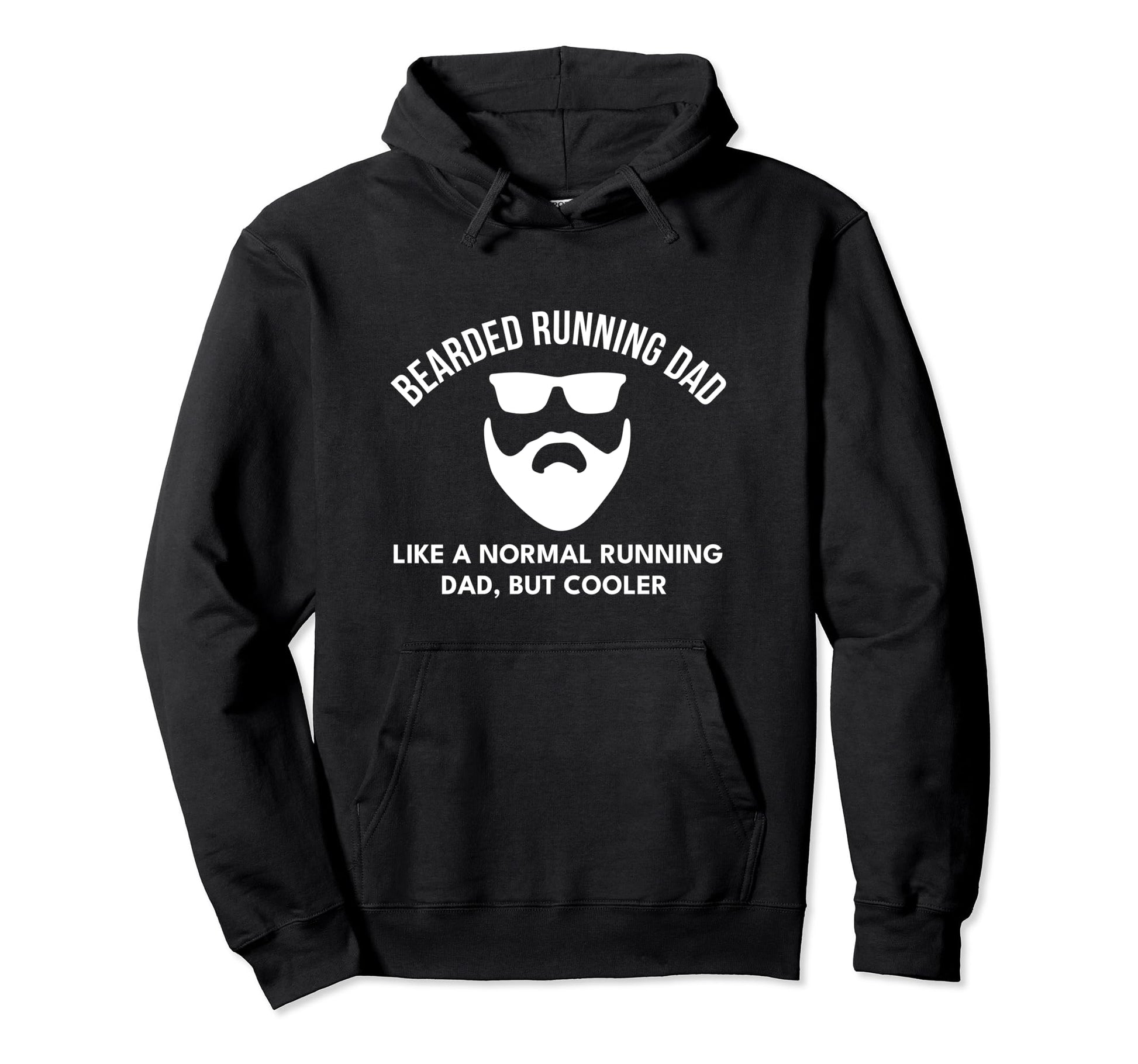 Bearded Running Dad Definition Hoodie - Casual Everyday Wear Men Women - T-Shirt, Sweatshirt, Hoodie