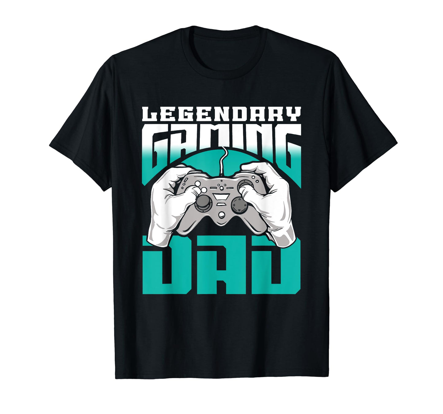 Legendary Gaming Dad Father Gamer Video T-Shirt - Graphic Print Unisex - T-Shirt, Sweatshirt, Hoodie