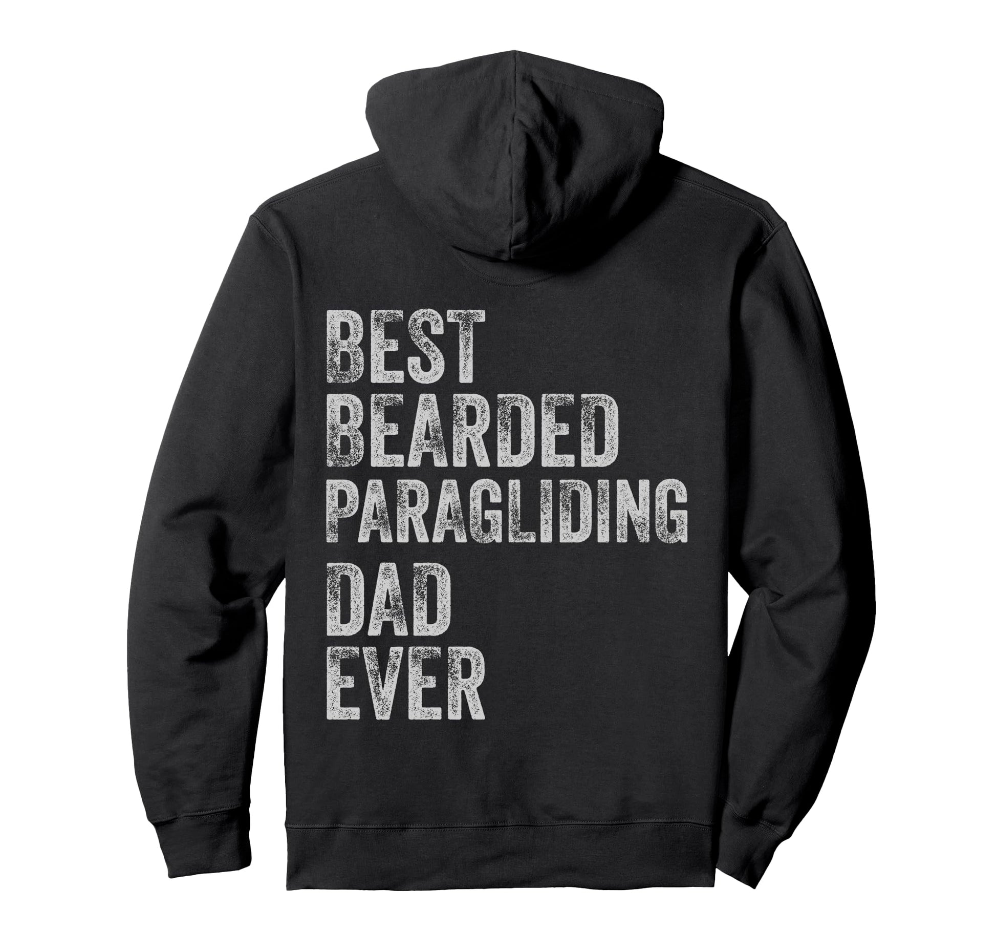 Best Bearded Paragliding Dad Fathers Day Hoodie - Trendy Graphic Unisex - T-Shirt, Sweatshirt, Hoodie