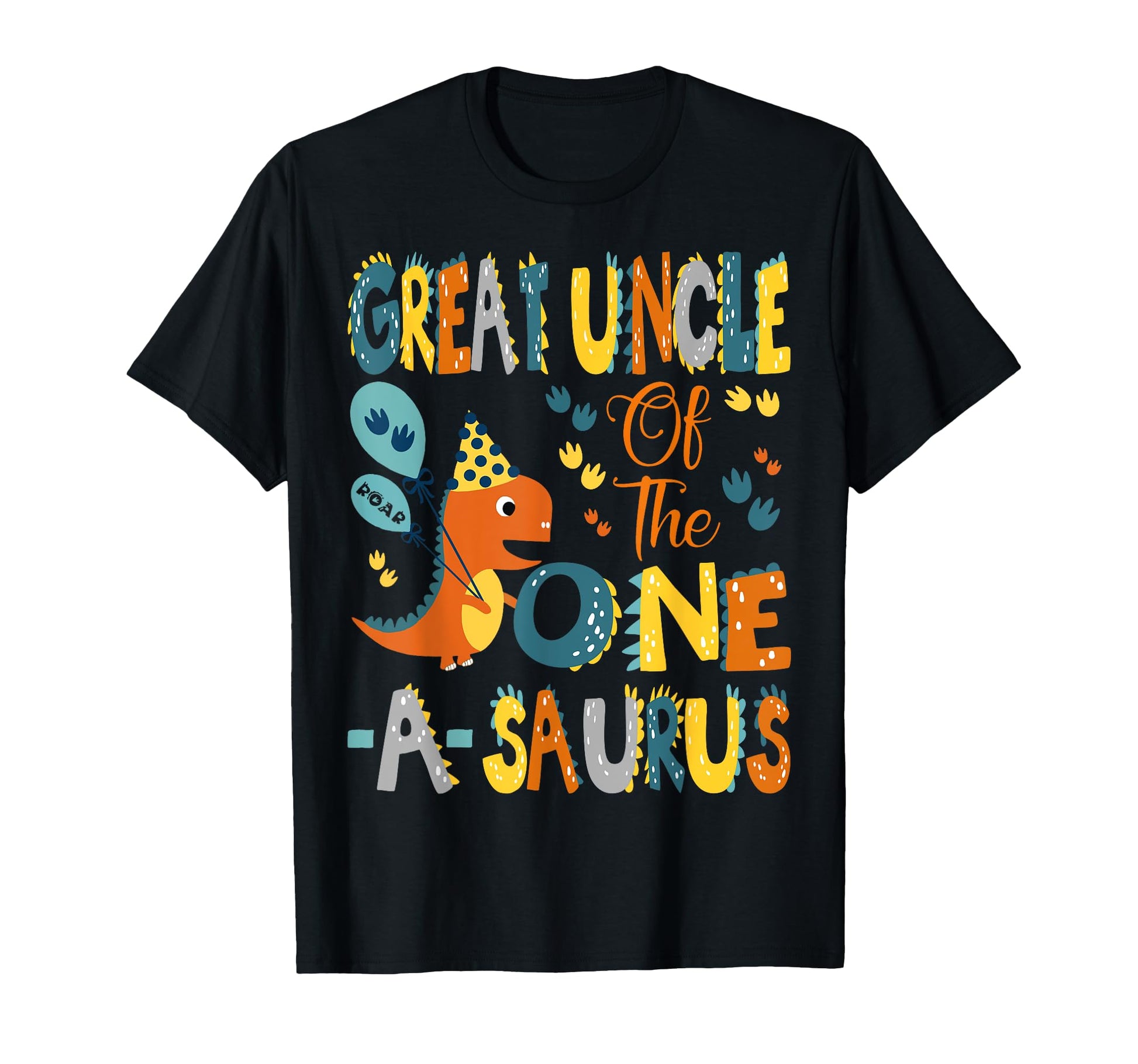 Great Uncle One Saurus 1St T-Shirt - Fun Novelty Design for Adults - T-Shirt, Sweatshirt, Hoodie