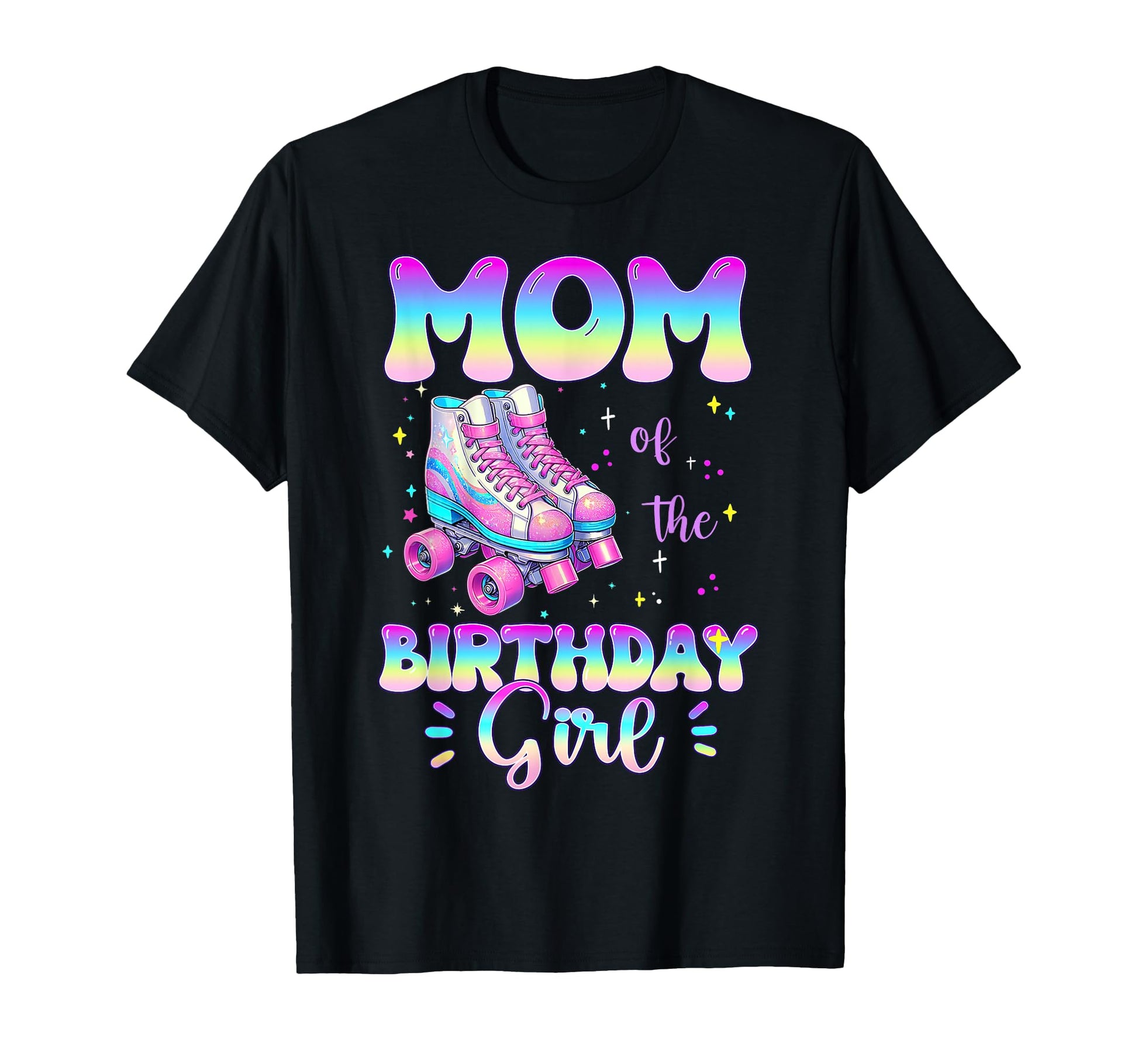 Mom Birthday Rolling Skate Family T-Shirt - Unique Graphic for Adults - T-Shirt, Sweatshirt, Hoodie