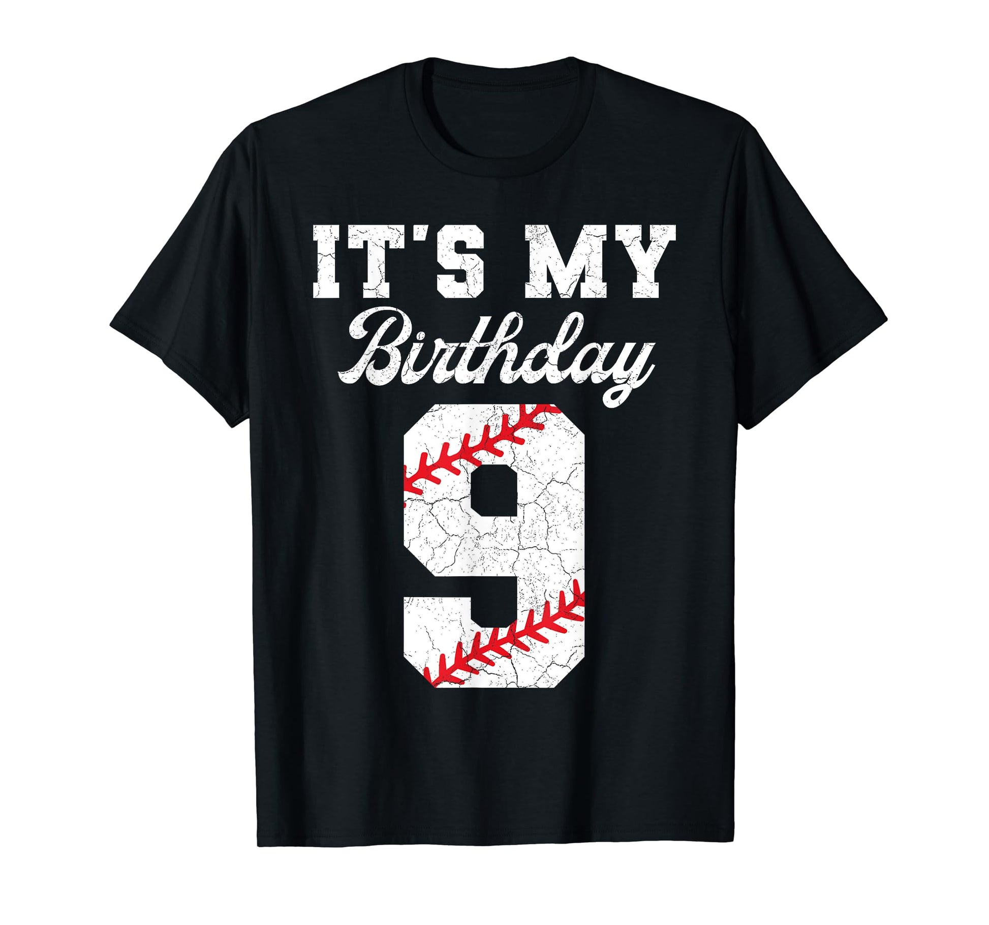 Birthday 9 Baseball Its My 9Th Birthday T-Shirt - Trendy Graphic Unisex - T-Shirt, Sweatshirt, Hoodie