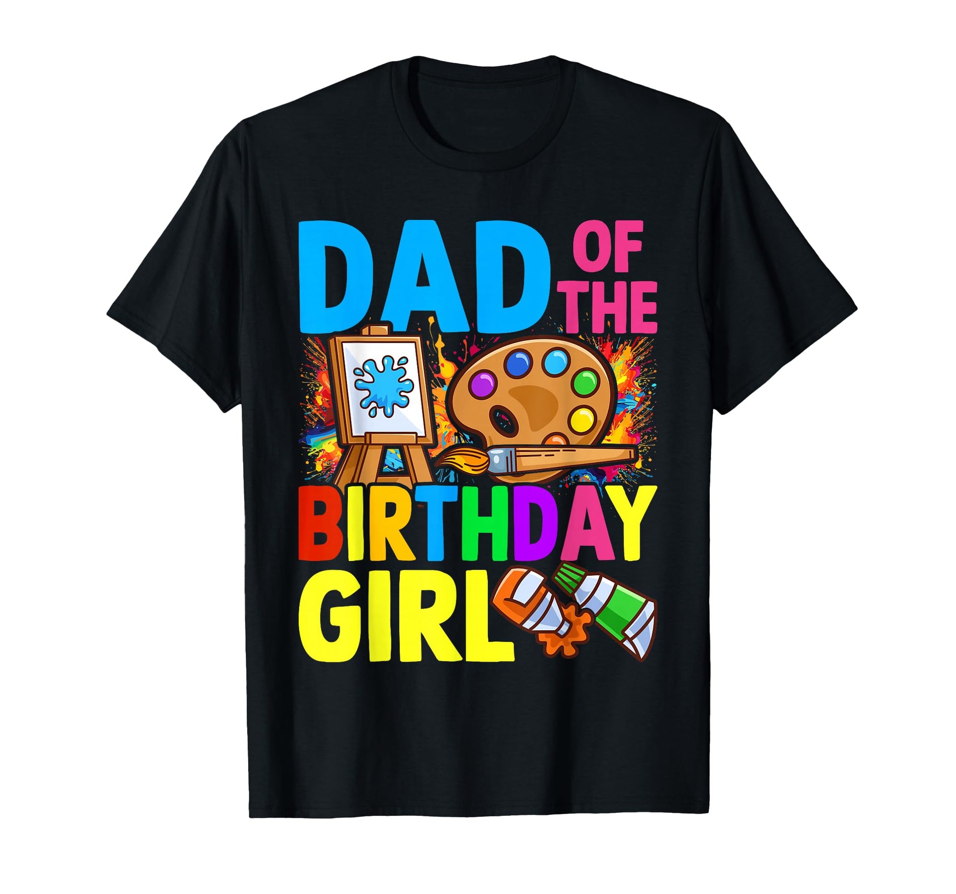 Dad Birthday Little Artist Paint B T-Shirt - Aesthetic Graphic Men Women - T-Shirt, Sweatshirt, Hoodie