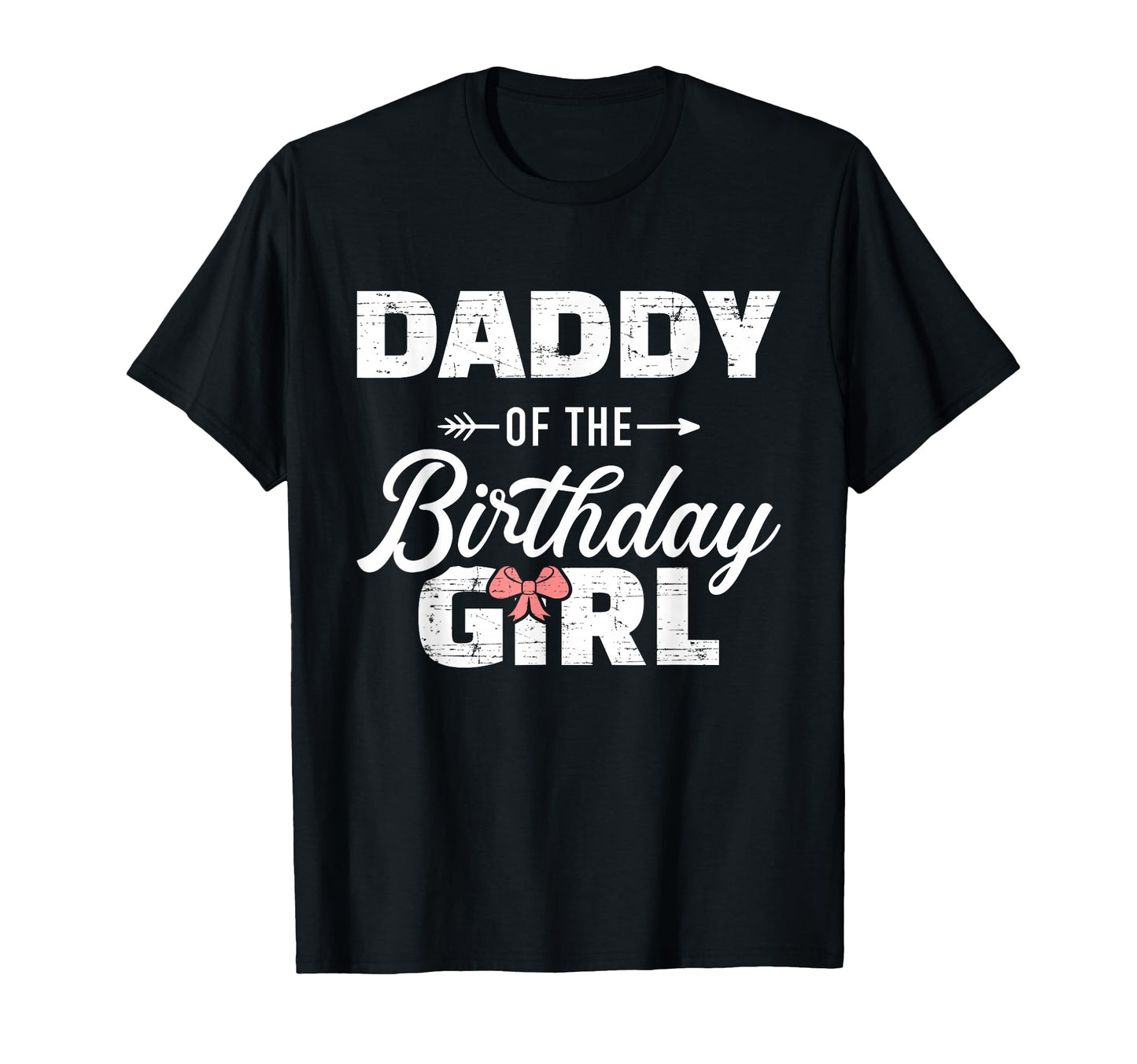 Daddy Birthday Daughter Matching T-Shirt - Novelty Apparel Men Women - T-Shirt, Sweatshirt, Hoodie