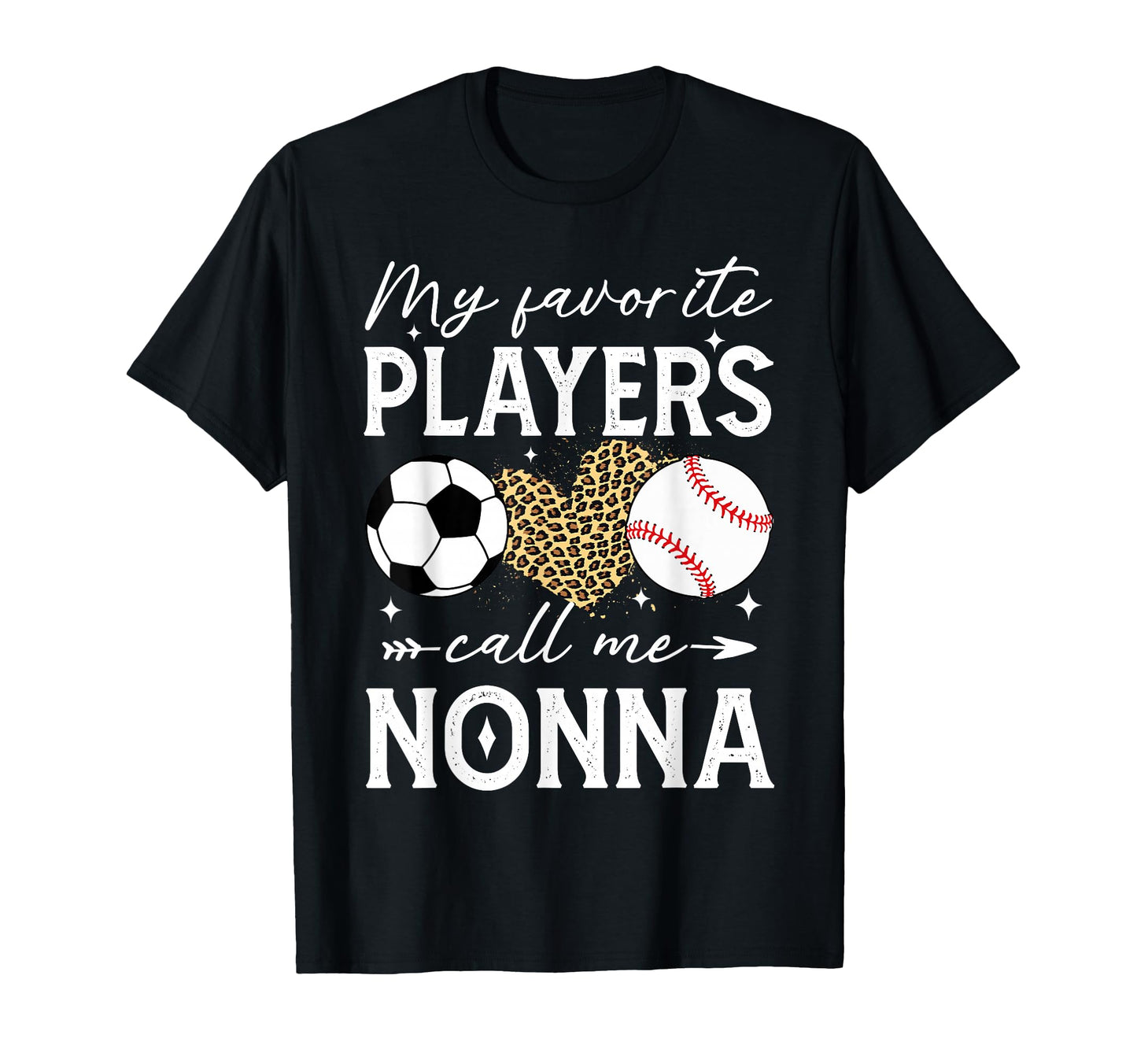 My Favorite Players Call Me Nonna T-Shirt - Trendy Graphic Men Women - T-Shirt, Sweatshirt, Hoodie
