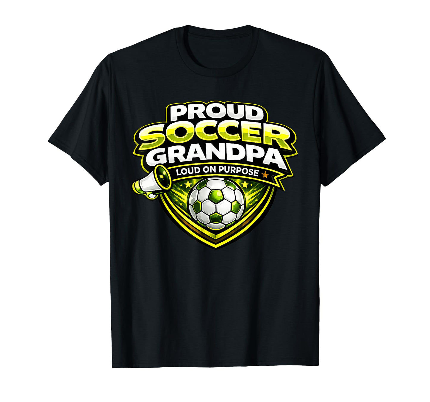 Soccer Grandpa Funny Proud Loud T-Shirt - Fun Novelty Design for Adults - T-Shirt, Sweatshirt, Hoodie