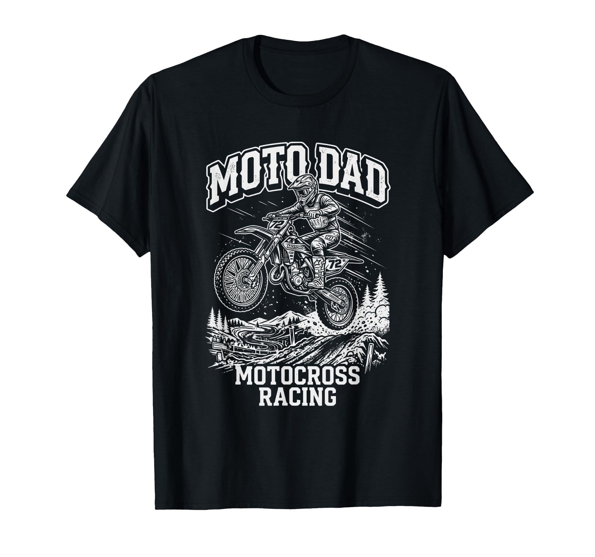 Motocross Moto Dad Dirt Bike Racing T-Shirt - Custom Art Print for Adults - T-Shirt, Sweatshirt, Hoodie