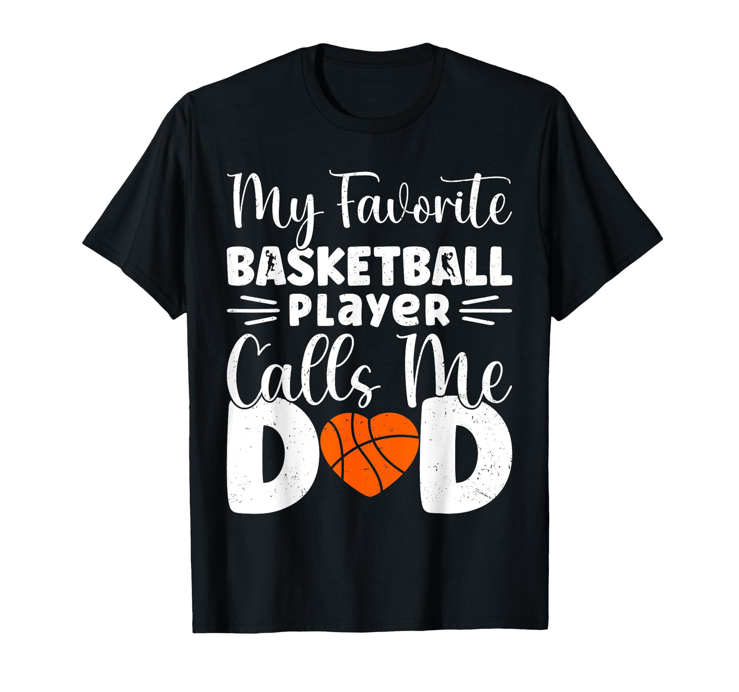My Favorite Basketball Player Calls Me T-Shirt - Graphic Print for Adults - T-Shirt, Sweatshirt, Hoodie
