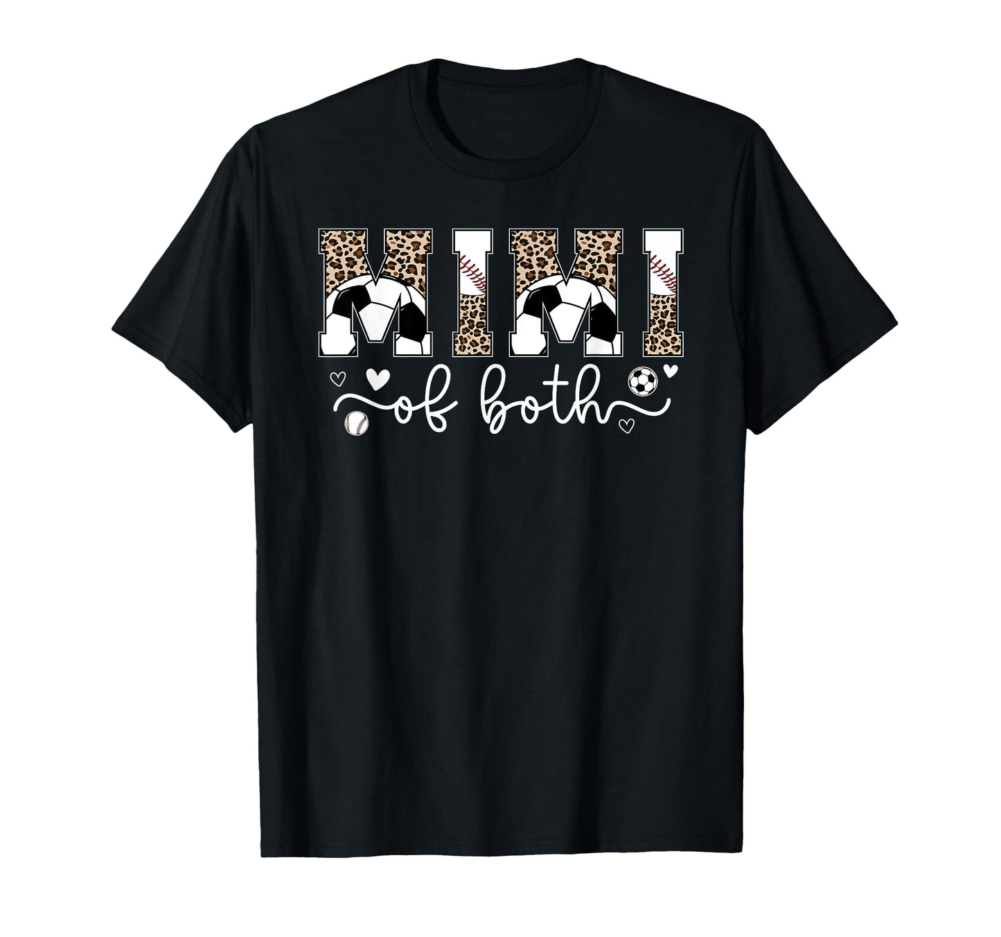 Mimi Both Leopard Baseball Soccer T-Shirt - Fun Novelty Design Men Women - T-Shirt, Sweatshirt, Hoodie