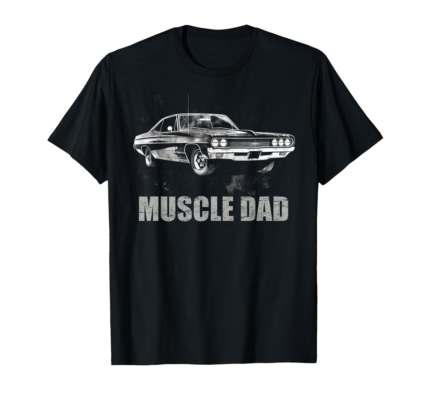 Muscle Dad Muscle Car Father T-Shirt - Minimalist Print Men Women - T-Shirt, Sweatshirt, Hoodie