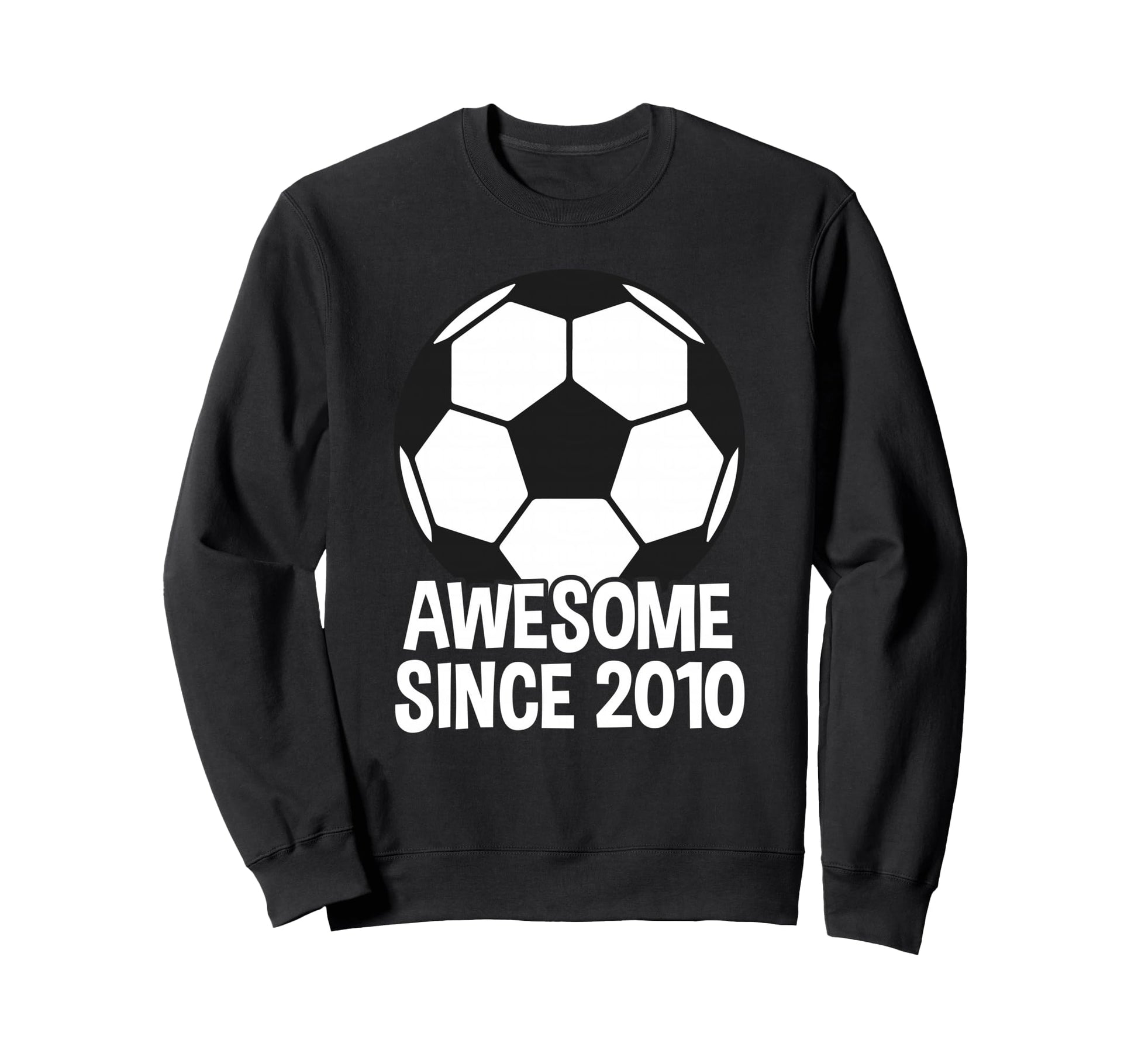 Awesome Since 2010 16Th Birthday Sweatshirt - Aesthetic Graphic for Adults - T-Shirt, Sweatshirt, Hoodie