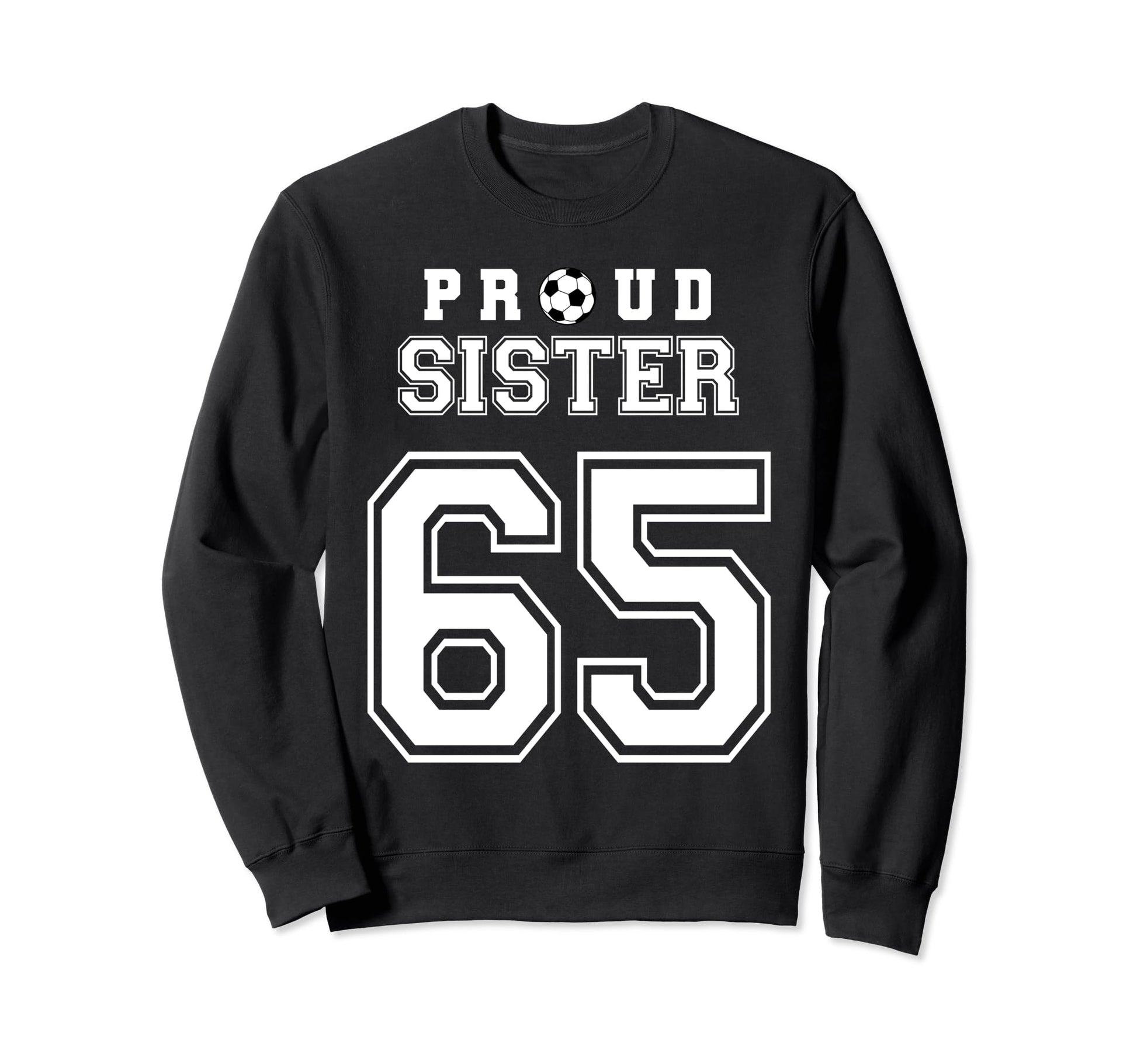 Number 65 Custom Proud Soccer Sweatshirt - Trendy Graphic for Adults - T-Shirt, Sweatshirt, Hoodie