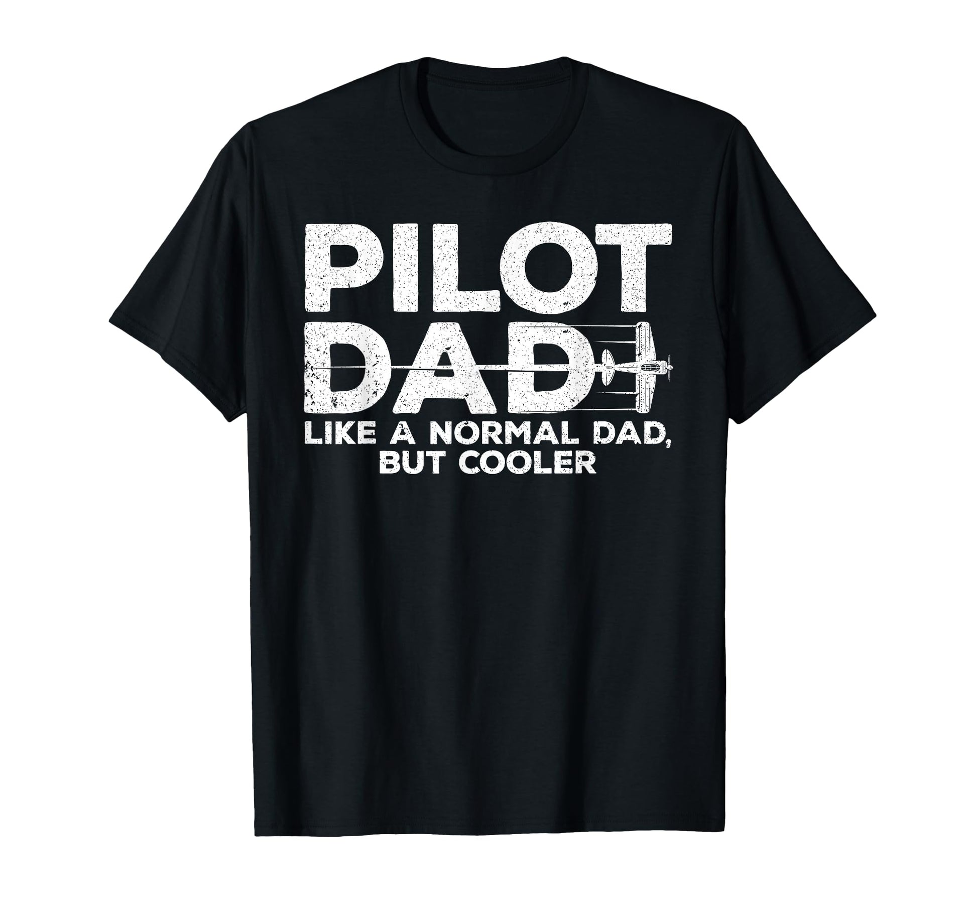 Funny Pilot Dad Art Father Aviation T-Shirt - Unique Graphic Unisex - T-Shirt, Sweatshirt, Hoodie