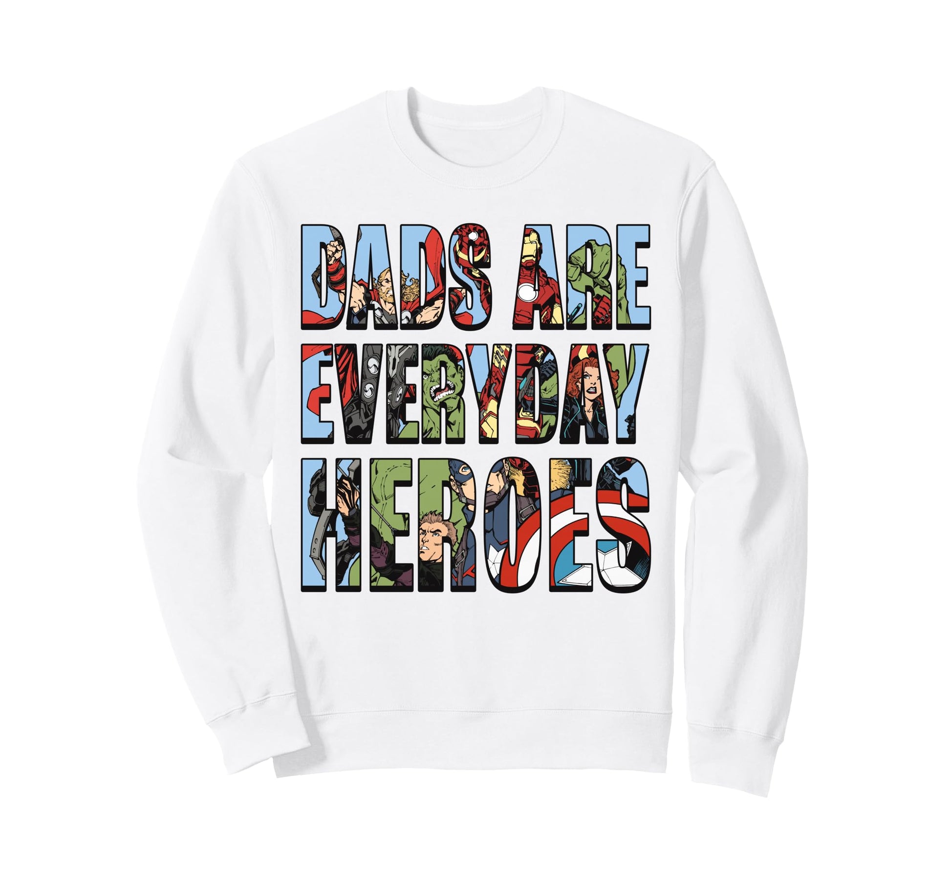 Marvel Avengers Fathers Day Dads Are Sweatshirt - Trendy Graphic Unisex - T-Shirt, Sweatshirt, Hoodie
