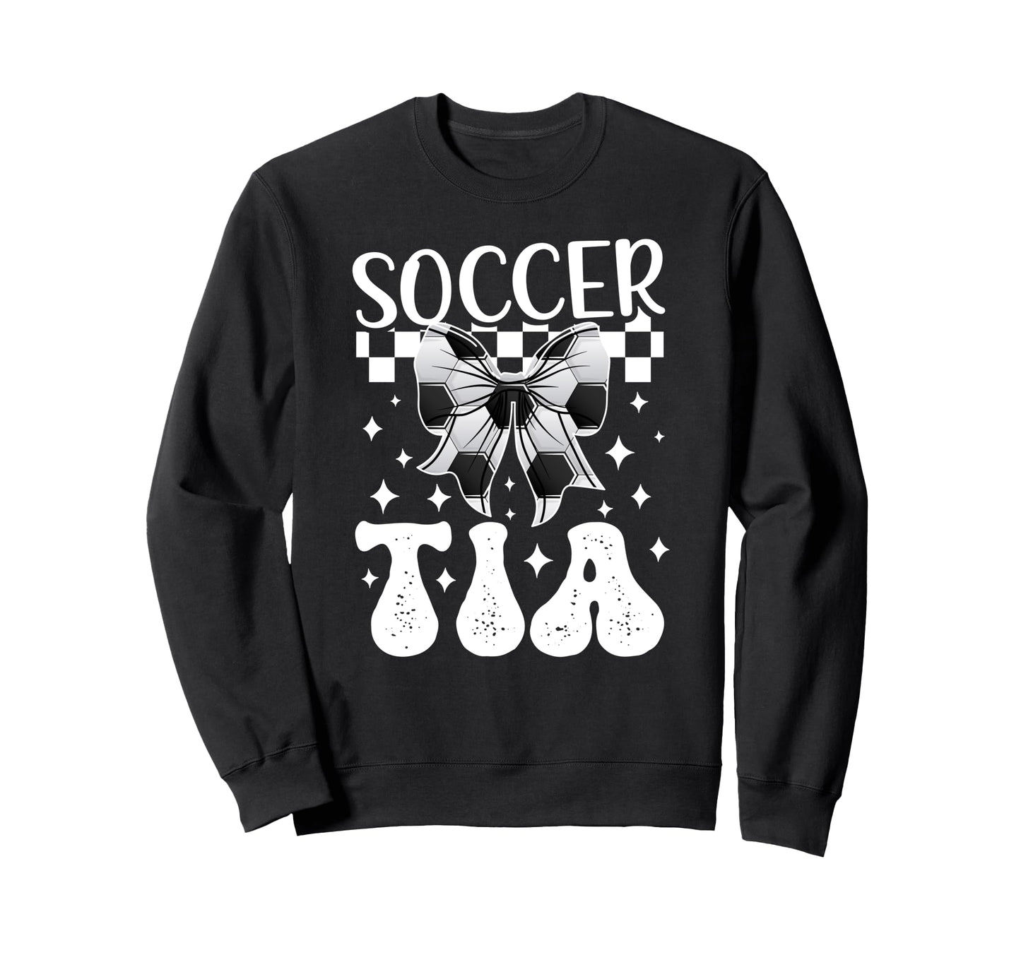Soccer Tia Coquette Tia Soccer Player Sweatshirt - Graphic Print Men Women - T-Shirt, Sweatshirt, Hoodie