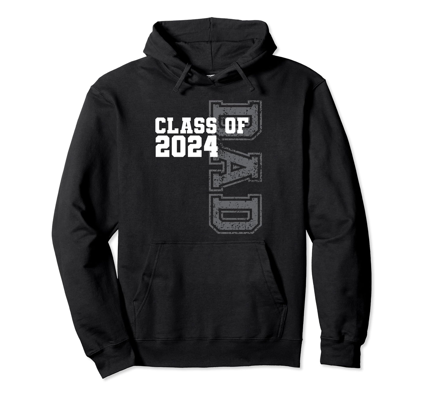 Proud Dad Class 2024 Graduate Family Hoodie - Novelty Apparel for Adults - T-Shirt, Sweatshirt, Hoodie
