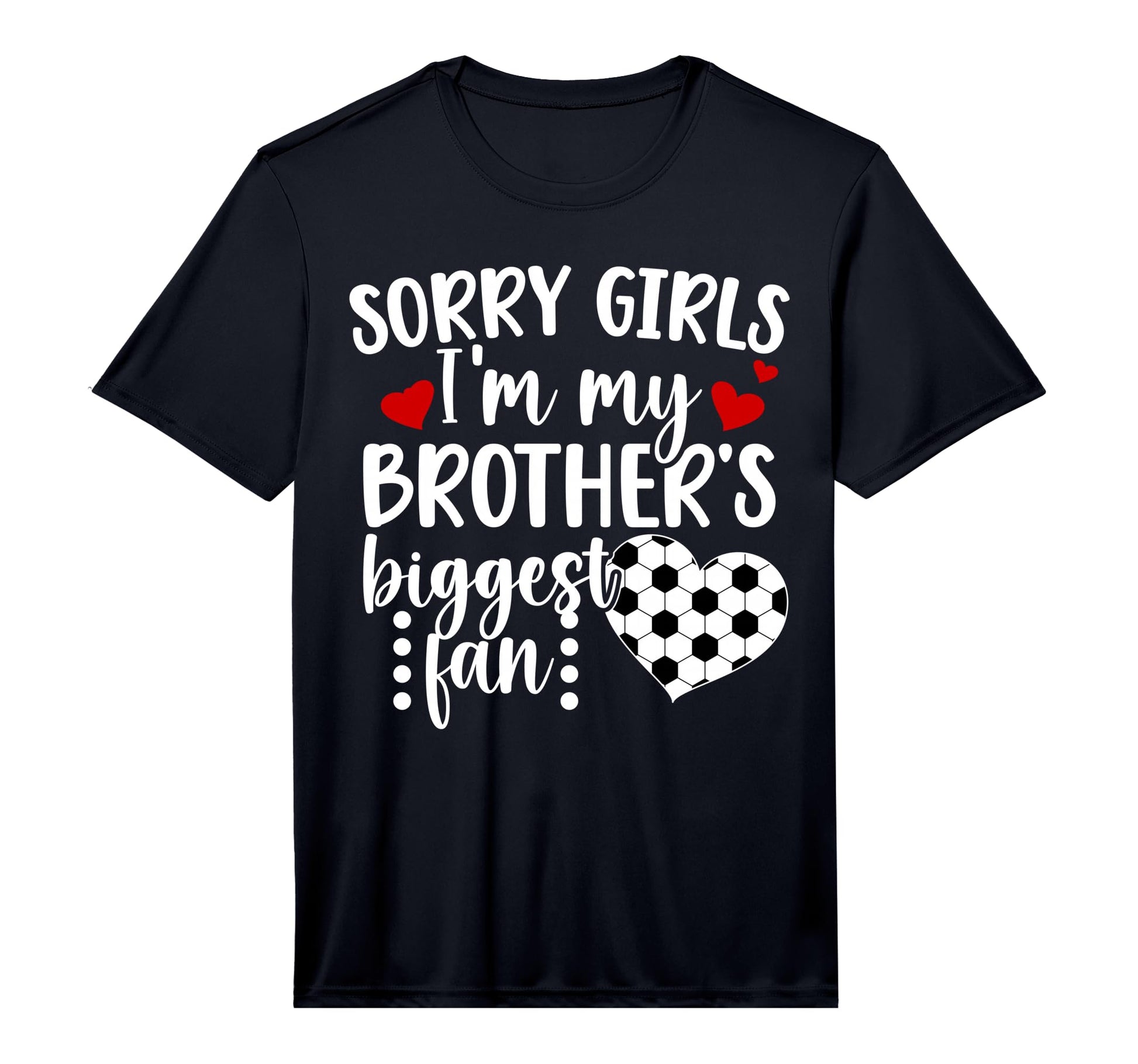 Brothers Biggest Fan Soccer Sister T-Shirt - Minimalist Print Unisex - T-Shirt, Sweatshirt, Hoodie