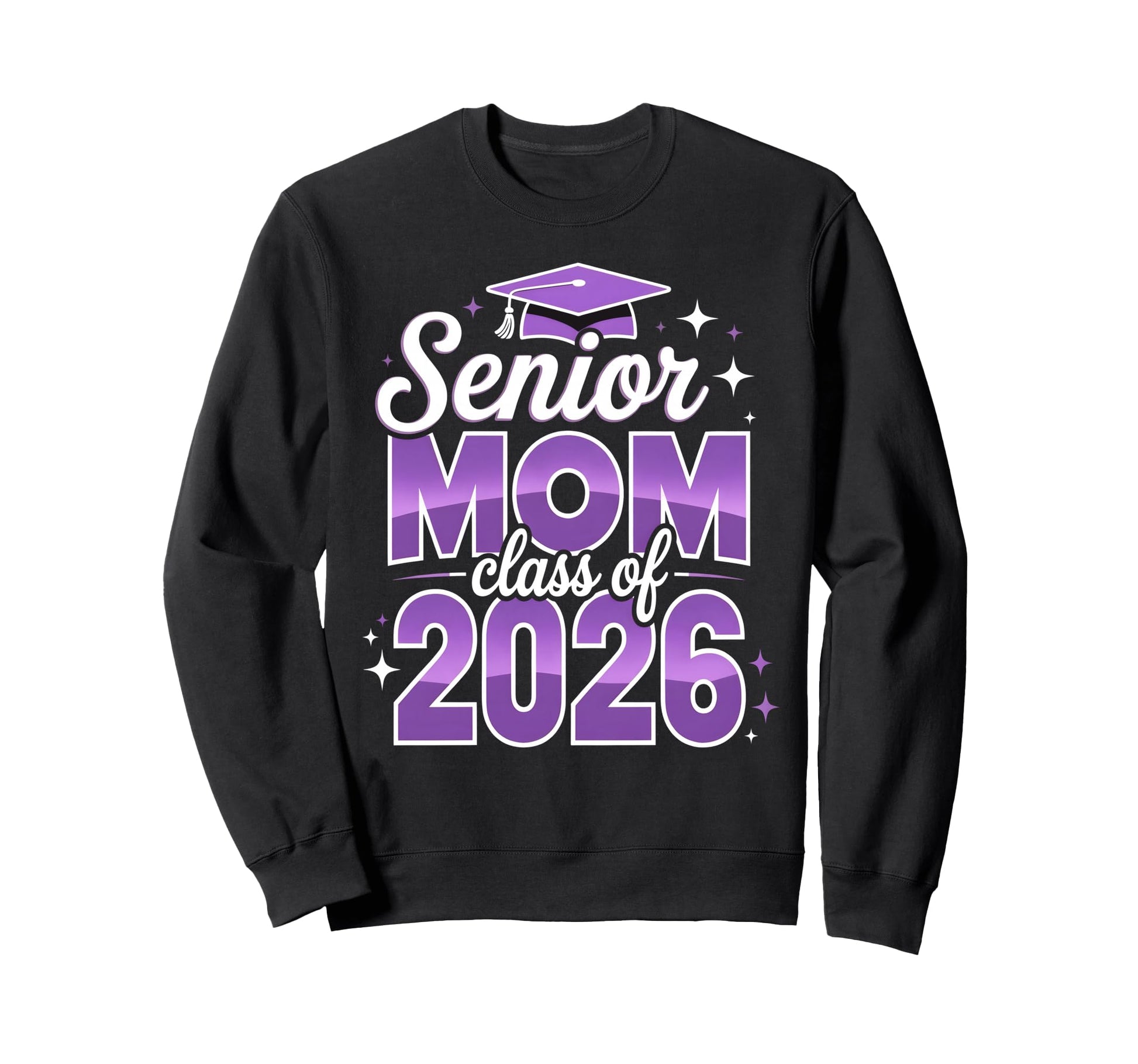 Senior Mom Class 2026 Graduation Sweatshirt - Trendy Graphic Men Women - T-Shirt, Sweatshirt, Hoodie