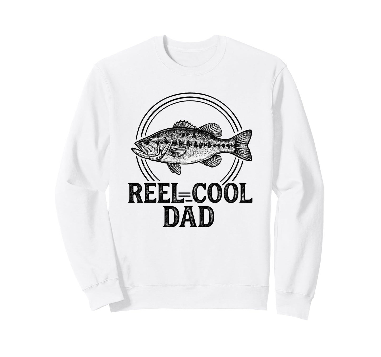 Reel Dad Funny Bass Fishing Sweatshirt - Fun Novelty Design Unisex - T-Shirt, Sweatshirt, Hoodie