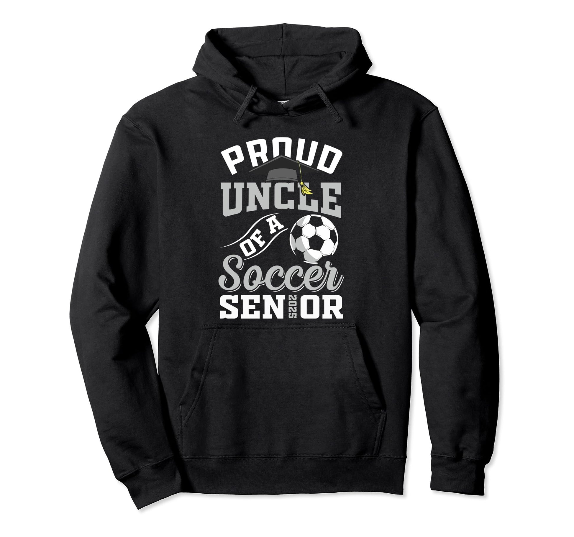 Proud Uncle Soccer Senior Class 2025 Hoodie - Aesthetic Graphic Men Women - T-Shirt, Sweatshirt, Hoodie