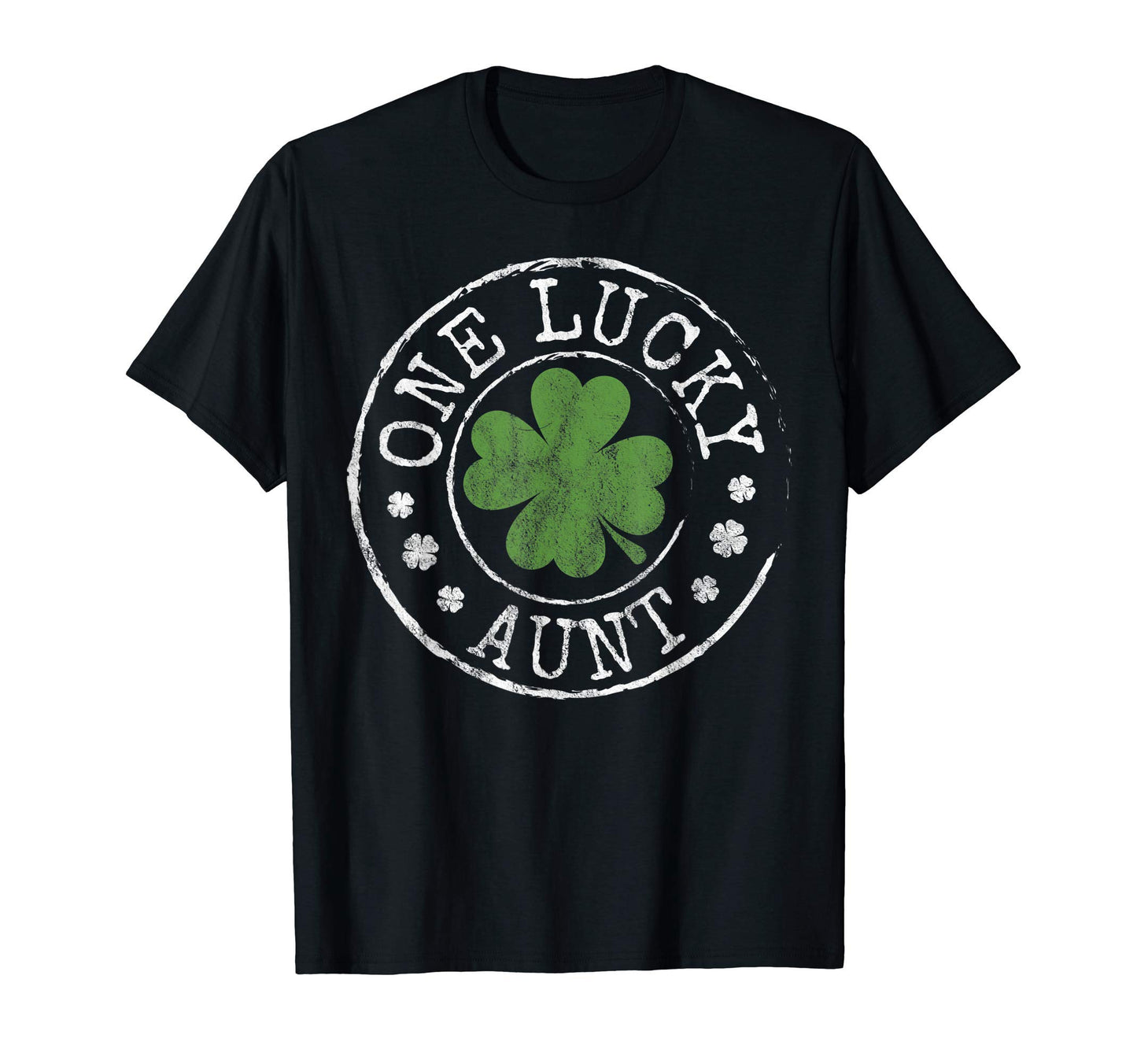 One Lucky Aunt Funny Sister Irish T-Shirt - Fun Novelty Design Unisex - T-Shirt, Sweatshirt, Hoodie