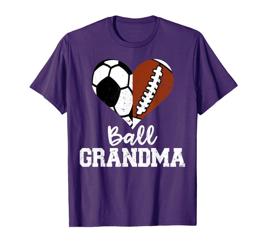 Ball Grandma Funny Soccer Football T-Shirt - Streetwear Style Unisex - T-Shirt, Sweatshirt, Hoodie