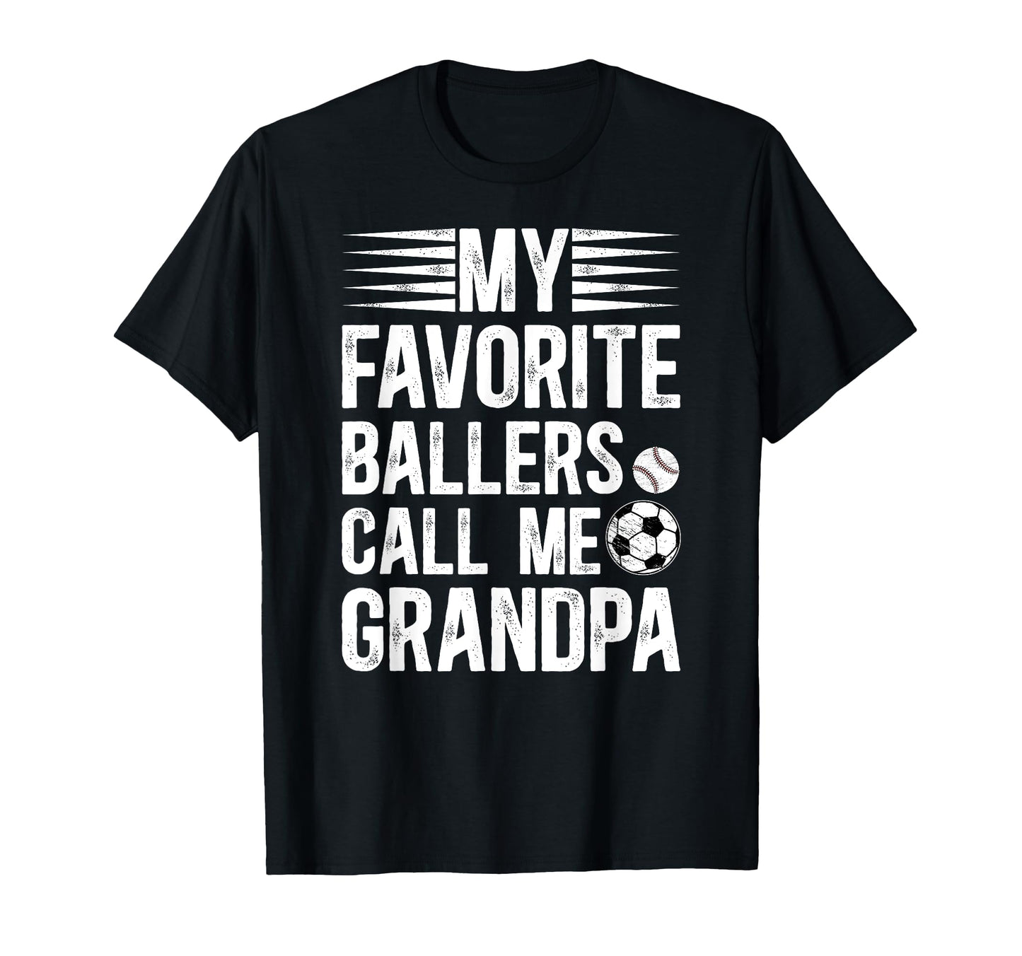 Favorite Ballers Call Me Grandpa Baseball T-Shirt - Trendy Graphic Unisex - T-Shirt, Sweatshirt, Hoodie