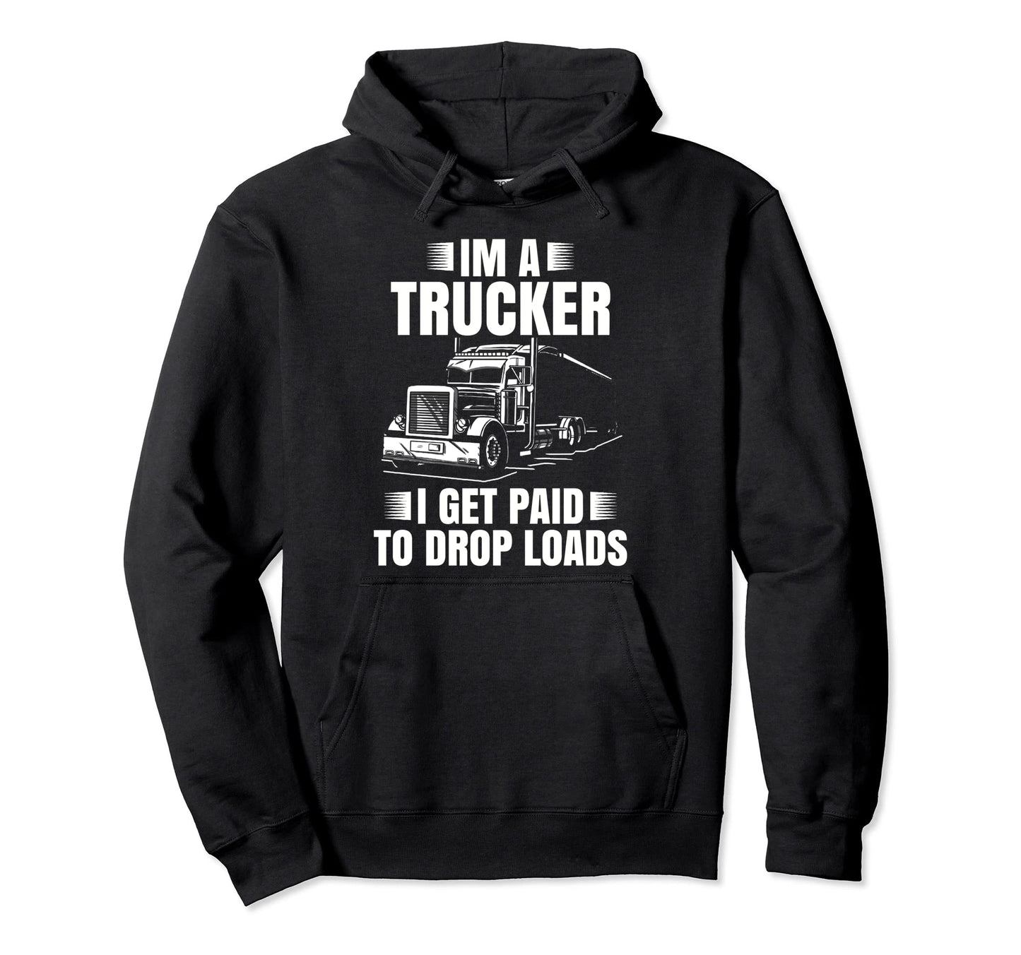 Trucker Road Lorry Big Rig Trucking Hoodie - Streetwear Style Unisex - T-Shirt, Sweatshirt, Hoodie