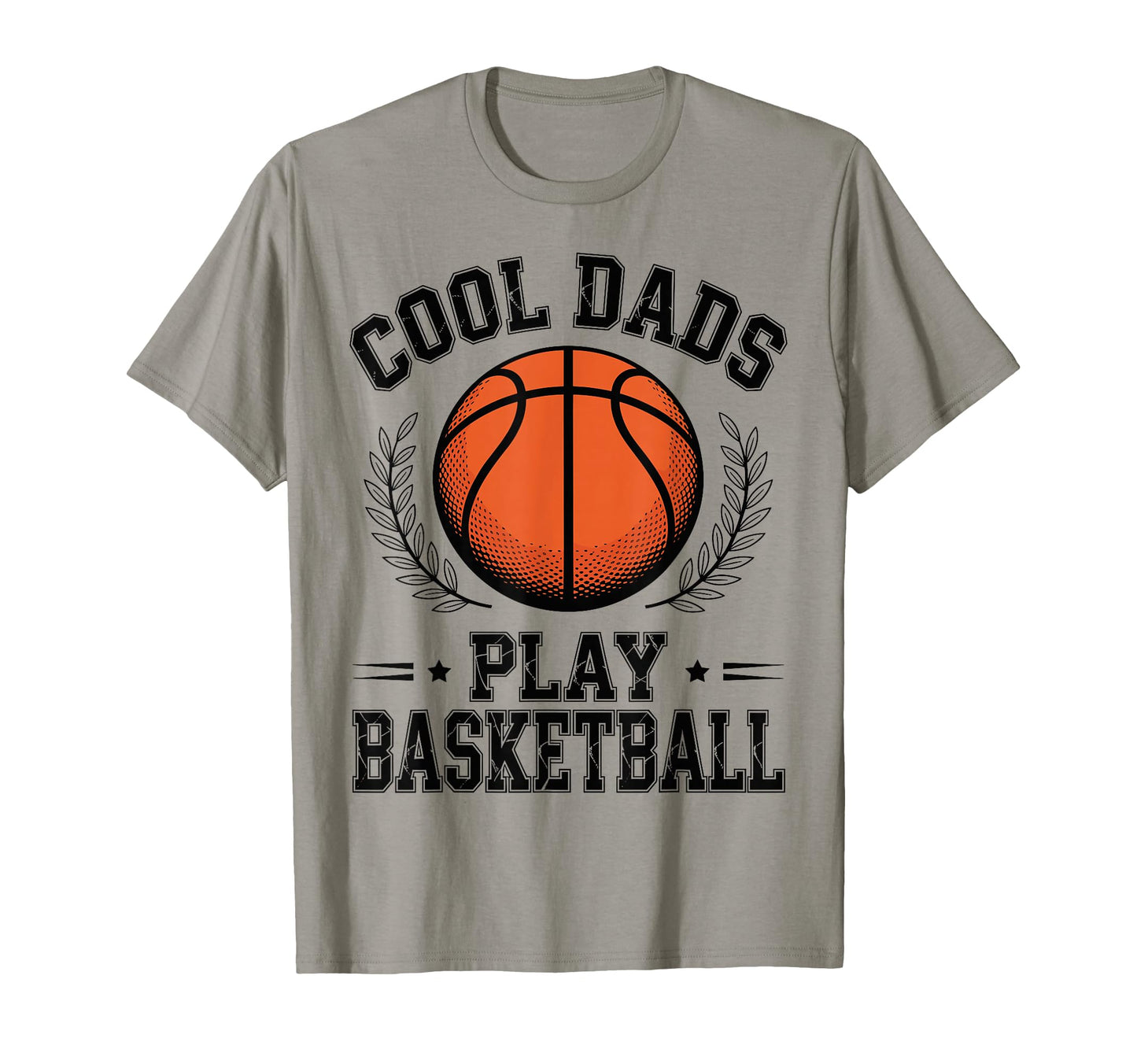 Dads Play Basketball Dad Funny T-Shirt - Aesthetic Graphic Men Women - T-Shirt, Sweatshirt, Hoodie