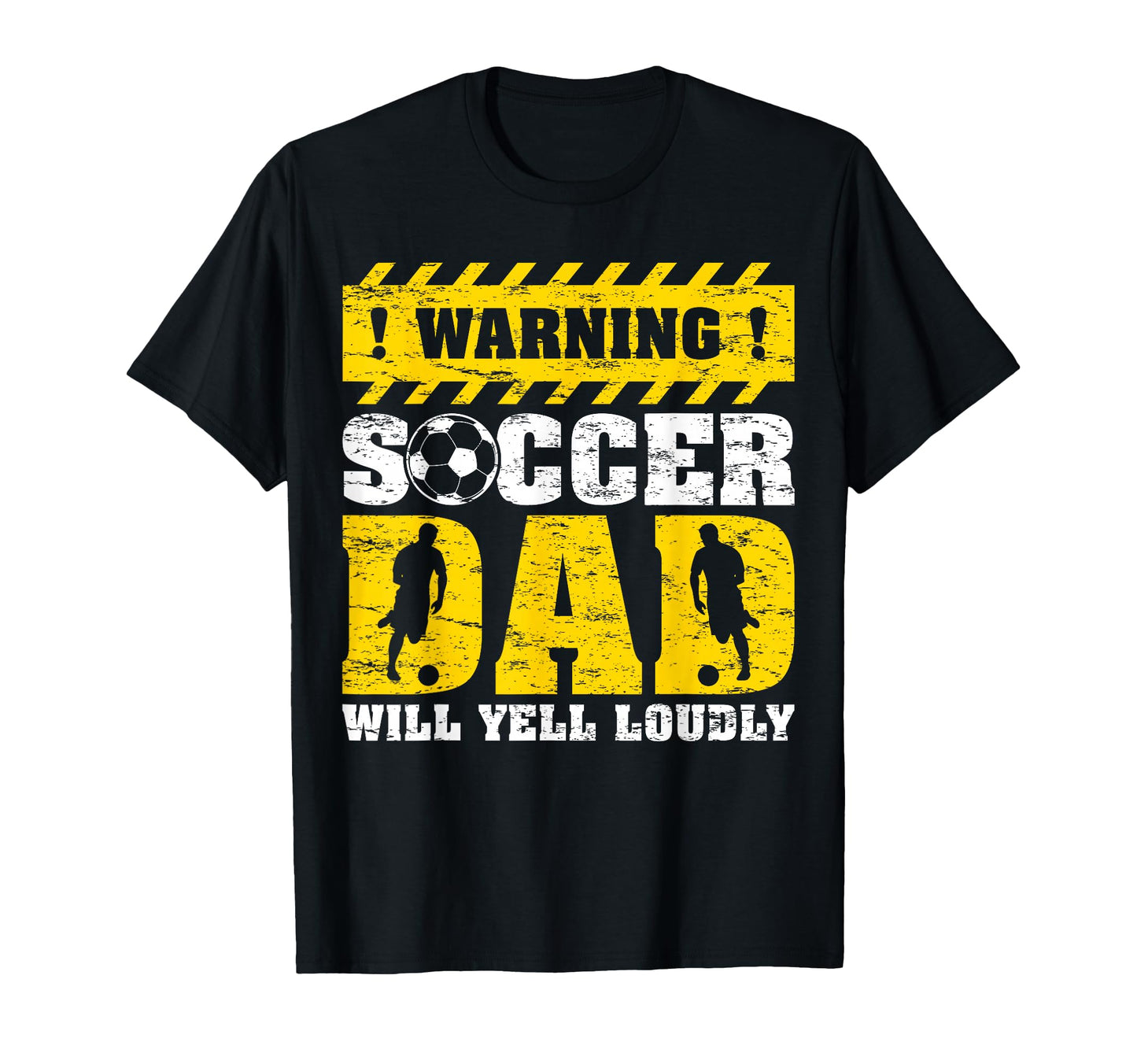Warning Will Yell Loudly Soccer Dad T-Shirt - Minimalist Print Unisex - T-Shirt, Sweatshirt, Hoodie